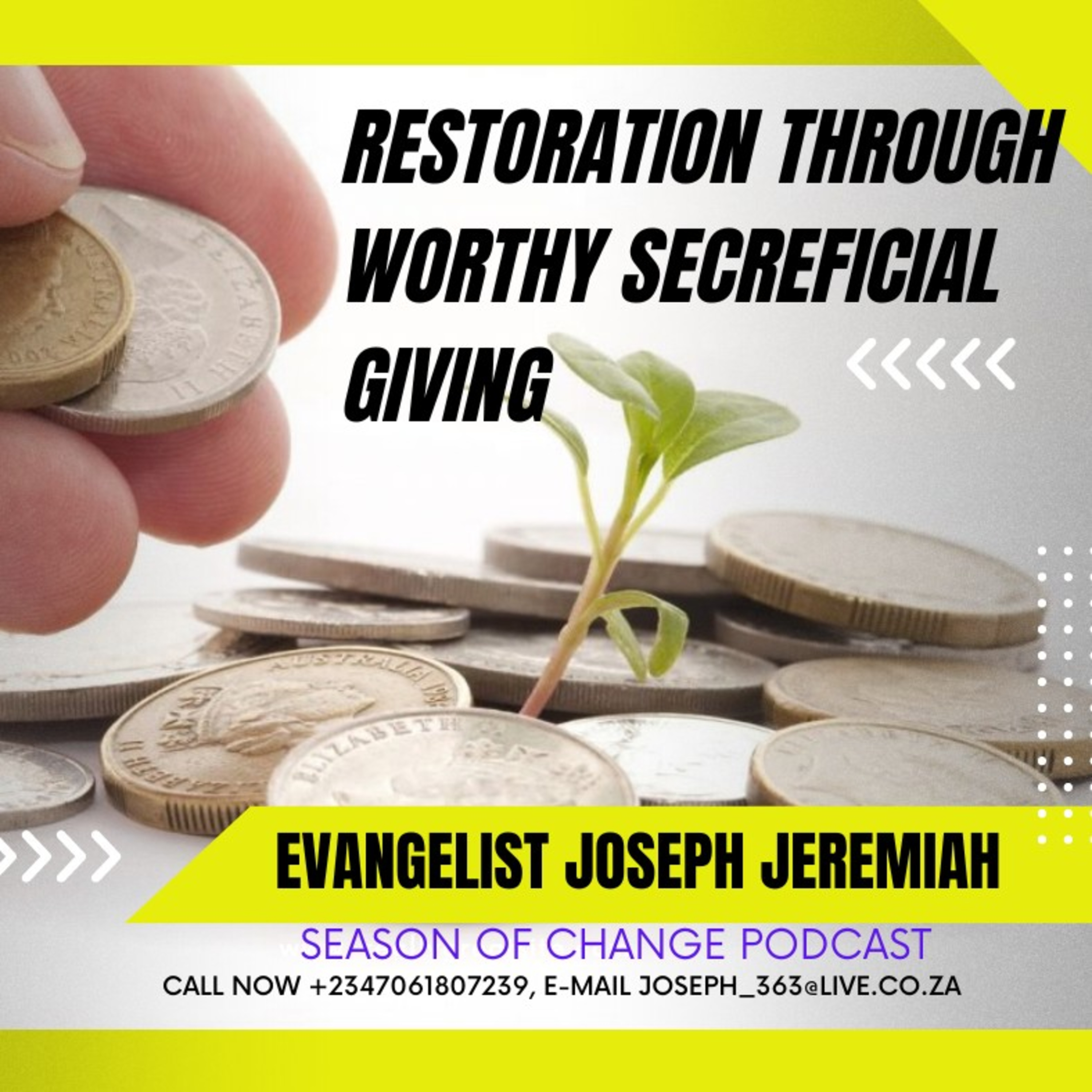 SEASON OF CHANGE PODCAST: Transforming Lives by the Power of God’s Word