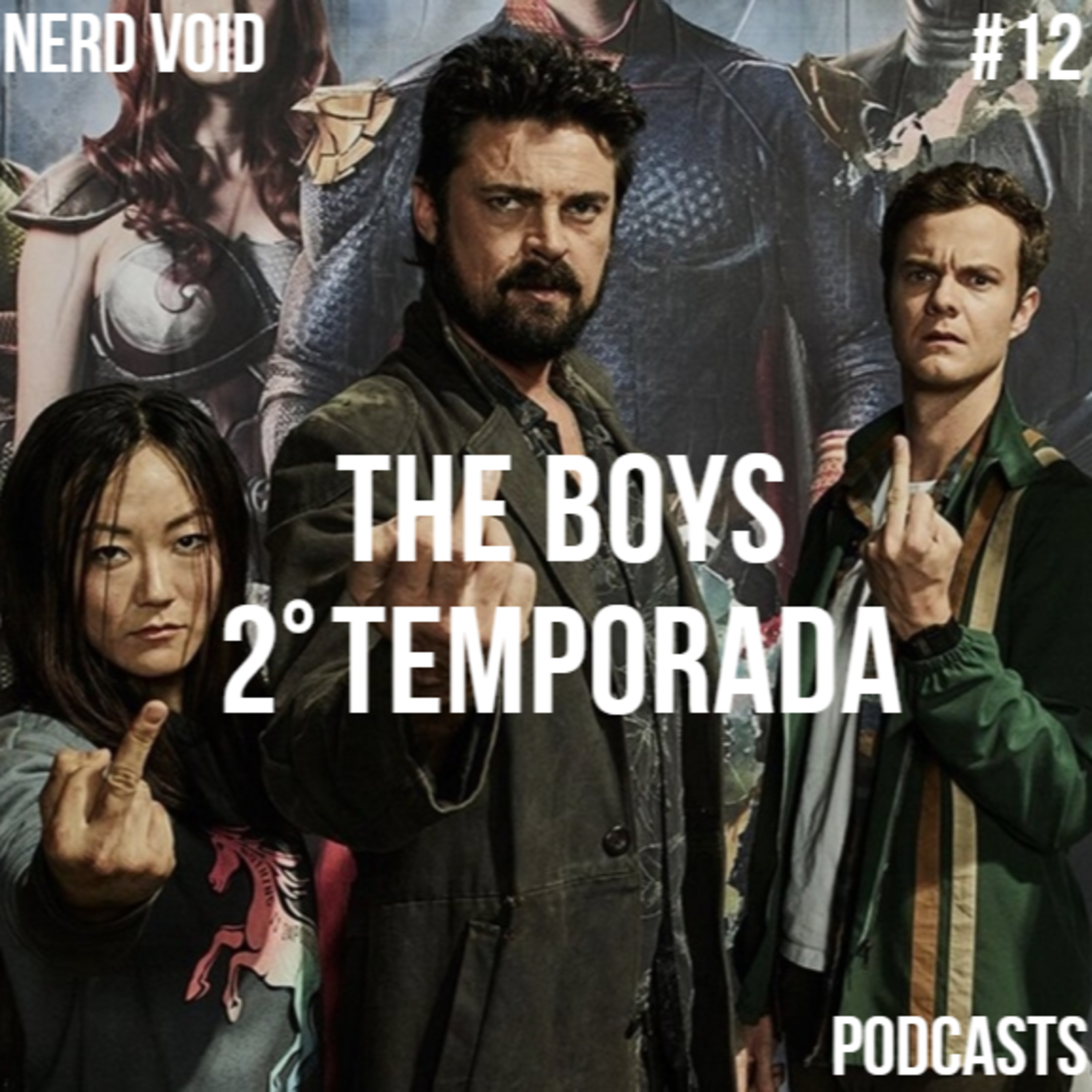 NerdVoid #12 - The Boys 2º temporada episode artwork