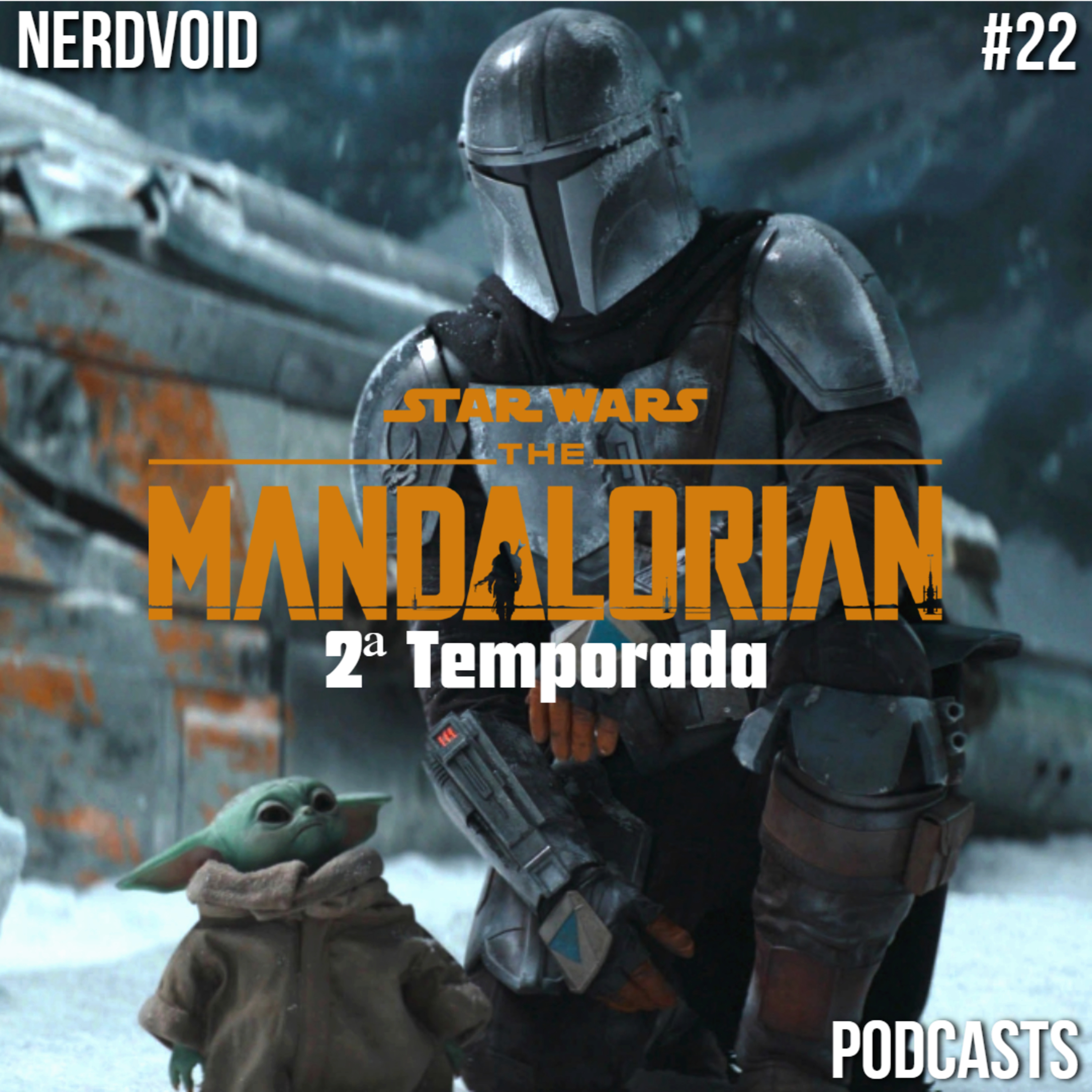 The Mandalorian Temporada 2 | Nerdvoid #22 episode artwork