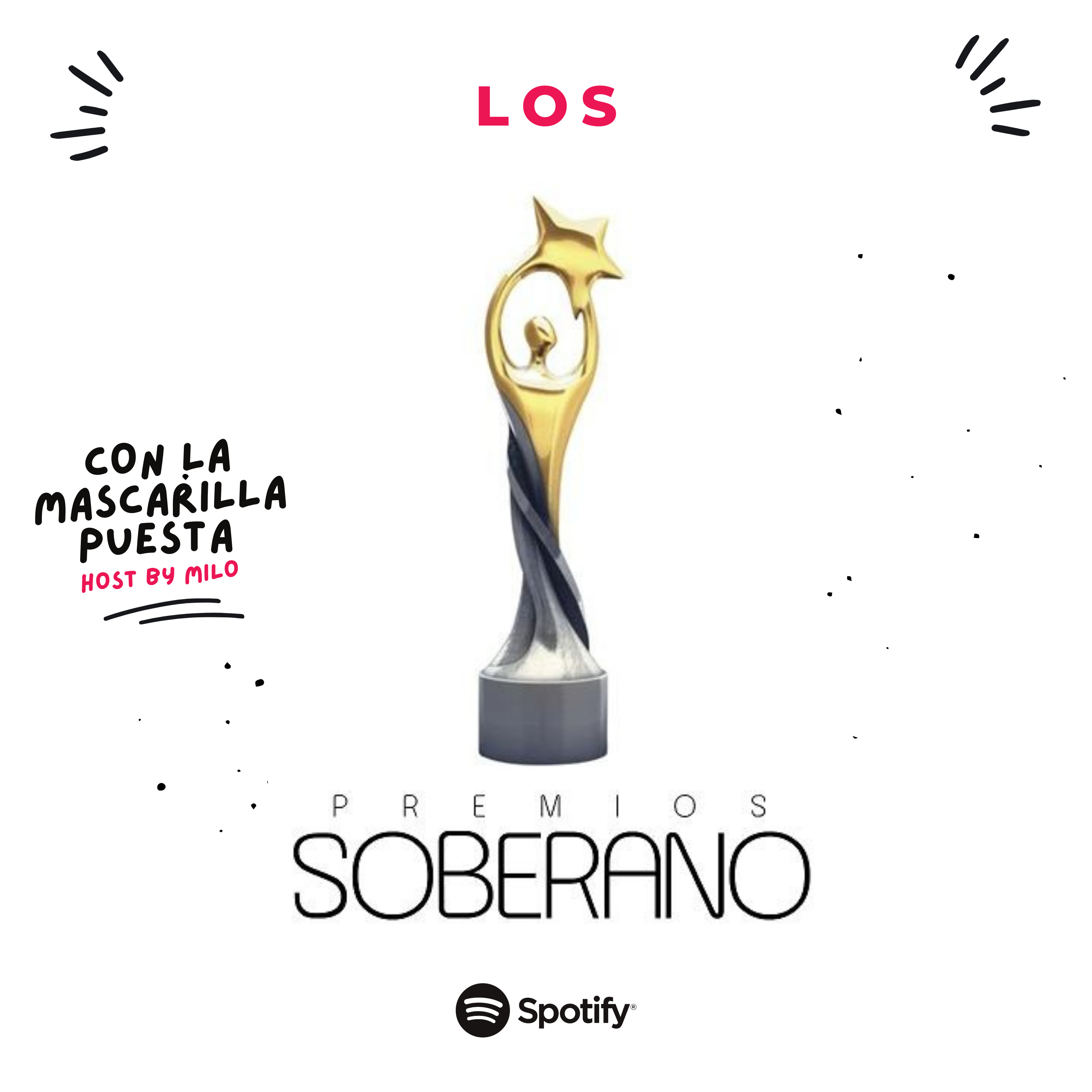 PREMIOS SOBERANOS | CON LA MASCARILLA PUESTA  episode artwork