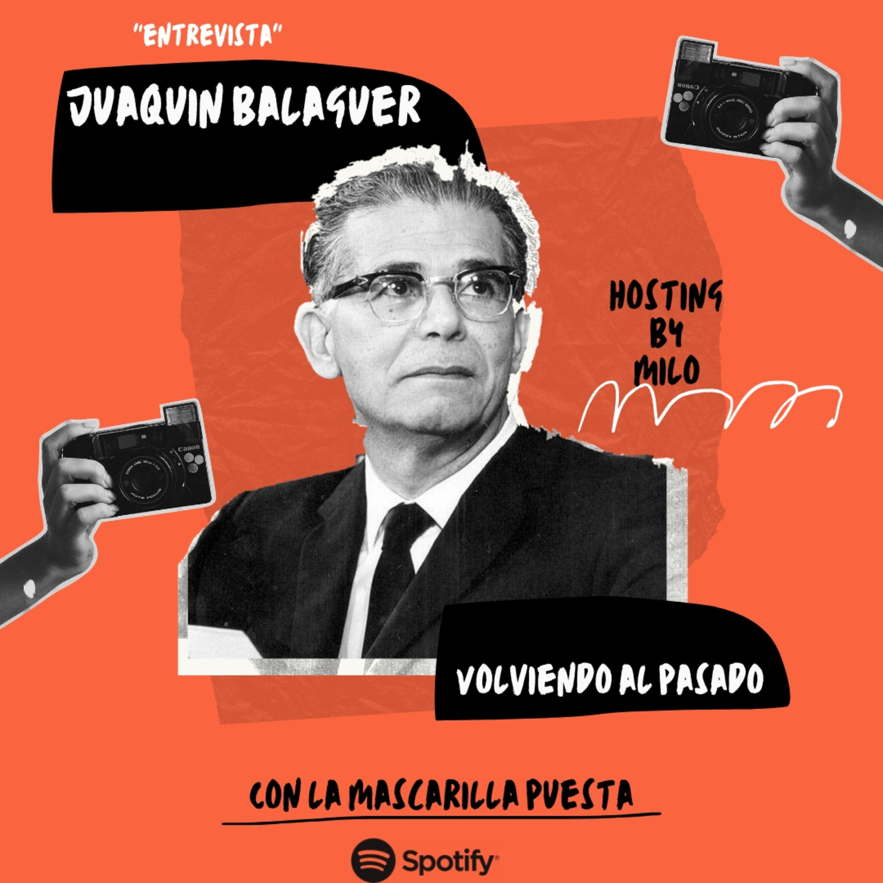 ENTREVISTA JUAQUIN BALAGUER | CON LA MASCARILLA PUESTA episode artwork