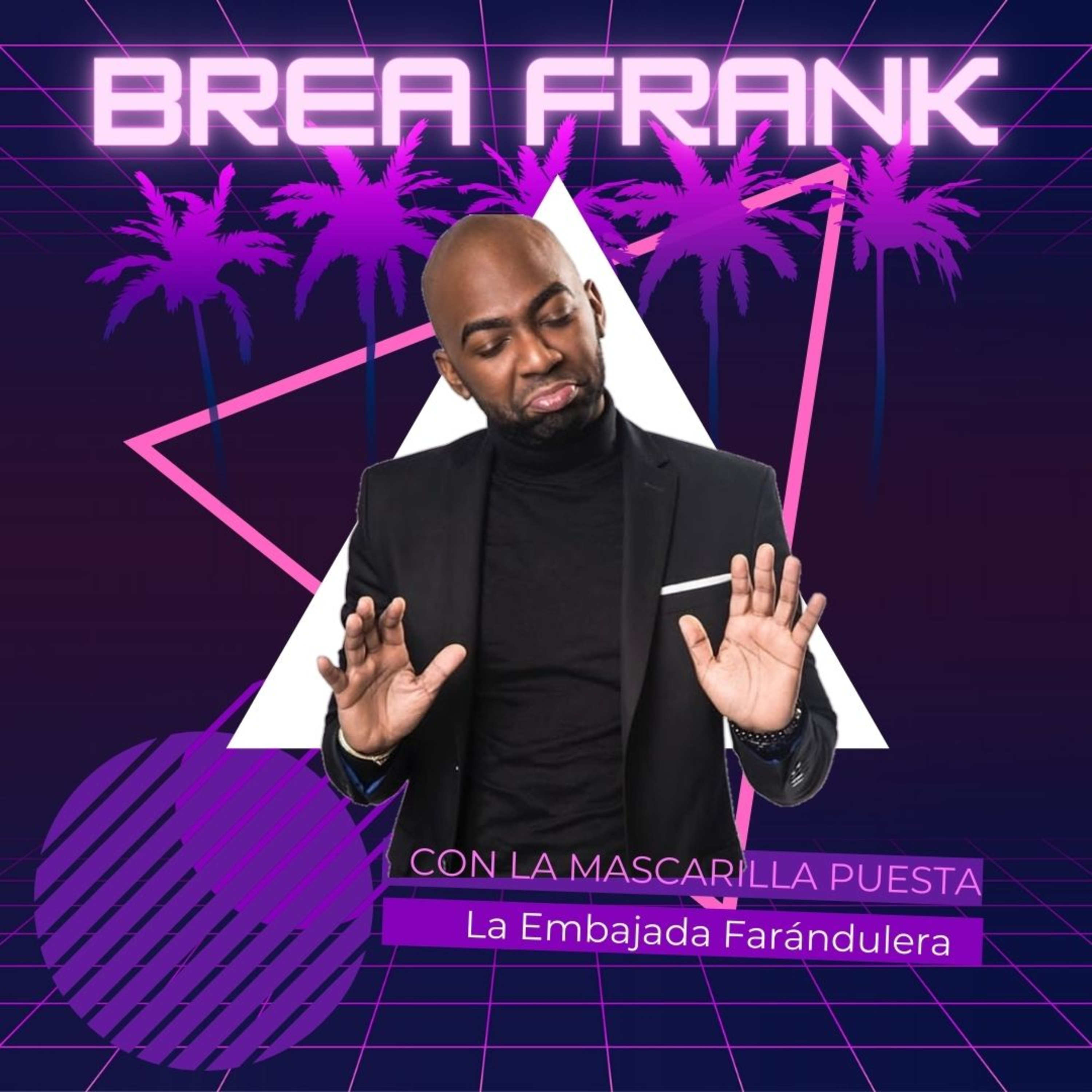 BREA FRANK NO LE FUE BIEN EN NY| CON LA MASCARILLA PUESTA episode artwork