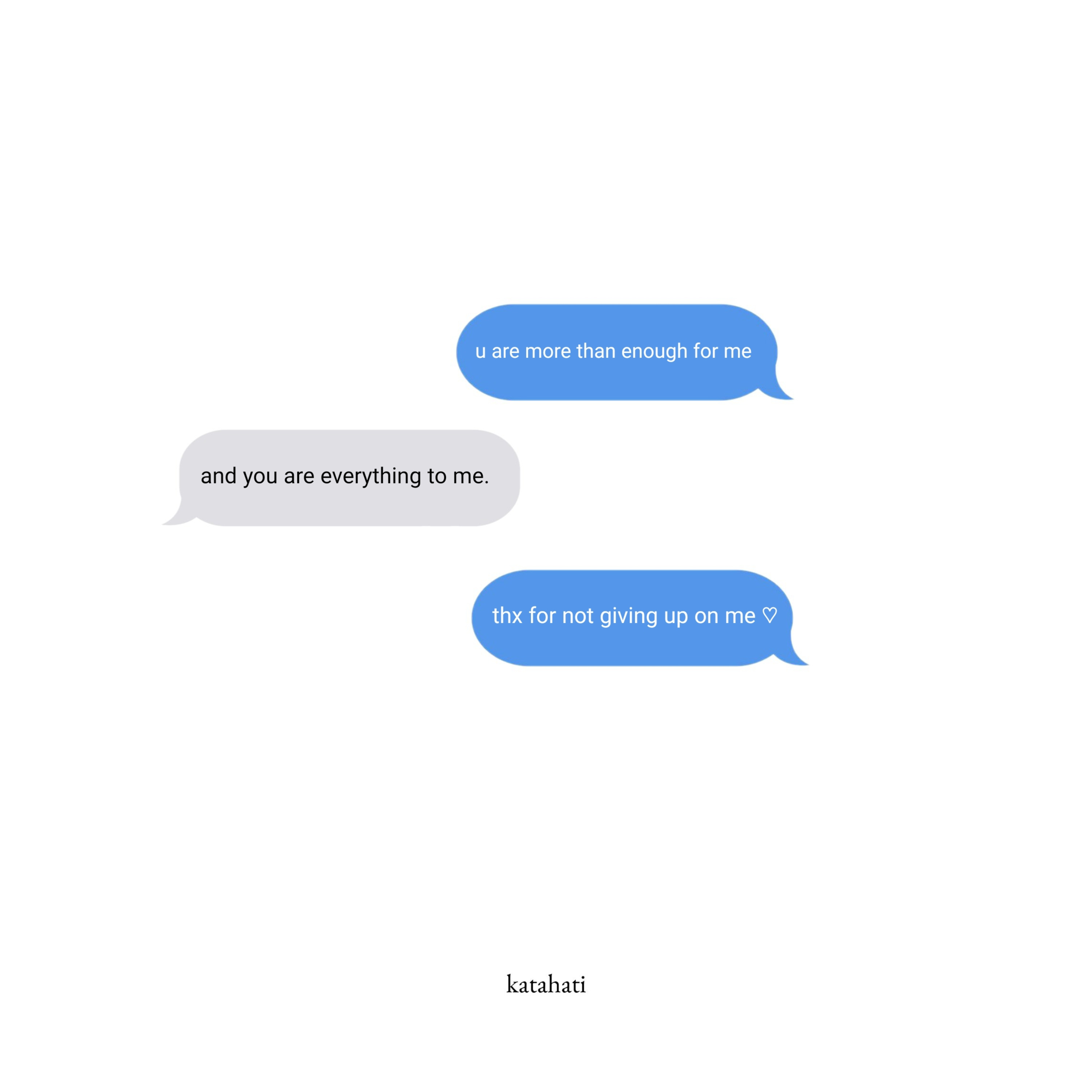 #38 having you in my life is more than enough