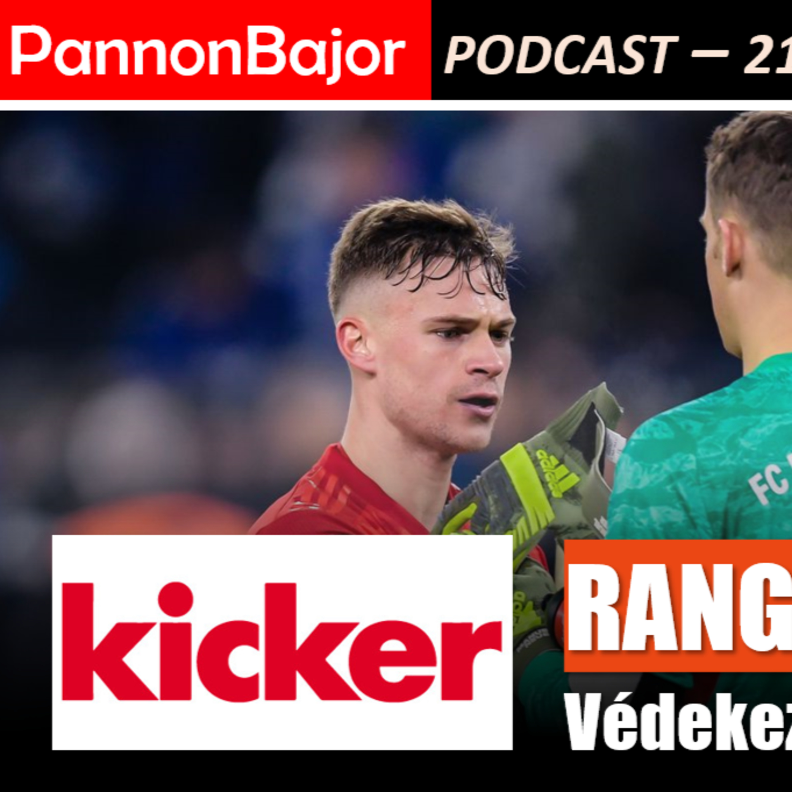 #21 - KICKER-ranglista: Védekező posztok
