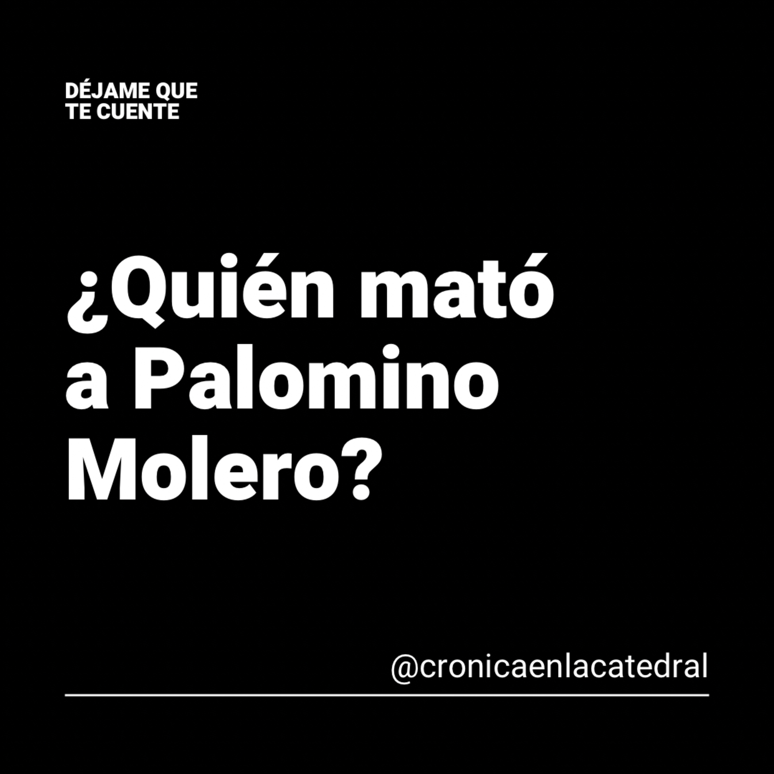 Déjame que te cuente, podcast