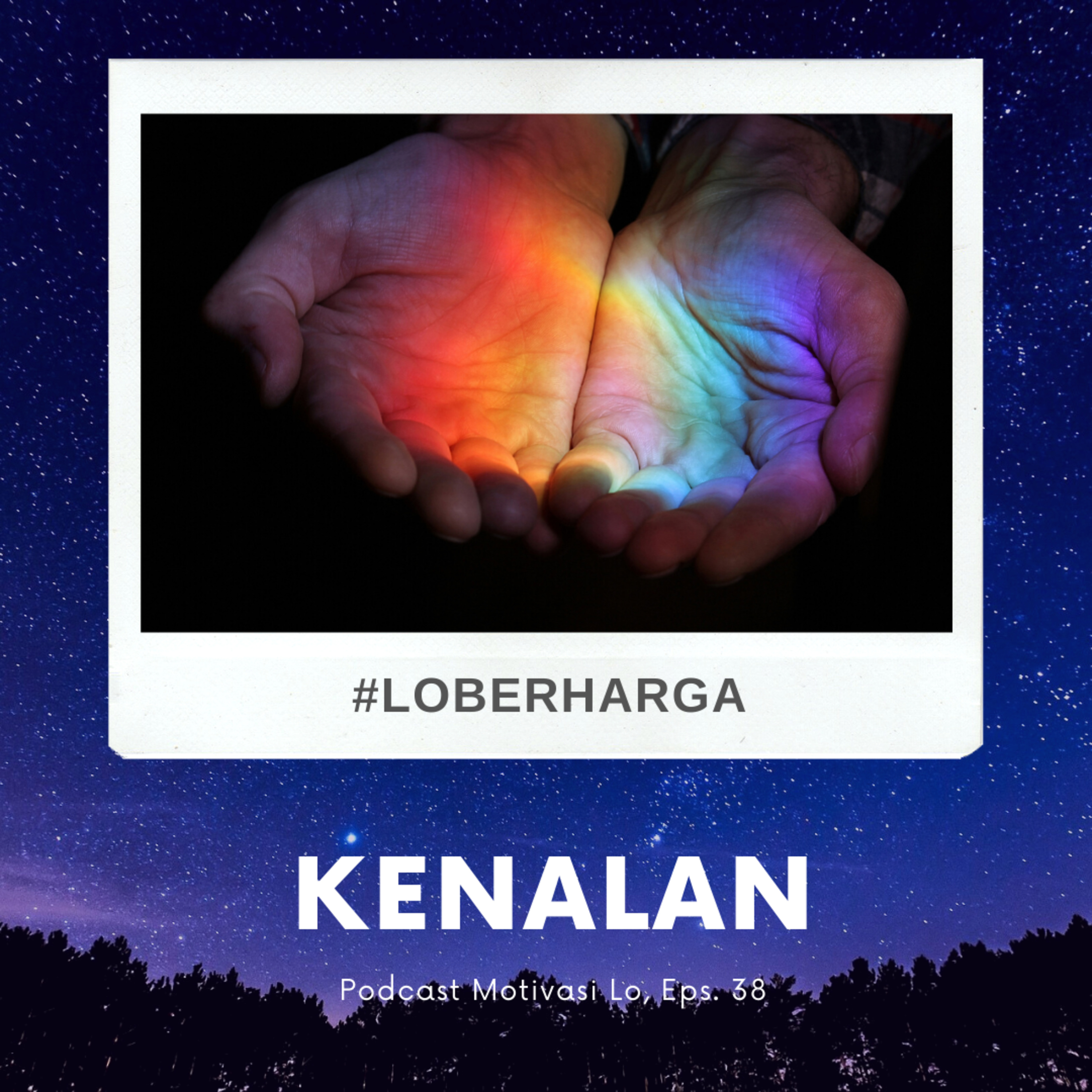 Eps. 38 - Pentingnya Punya Kenalan