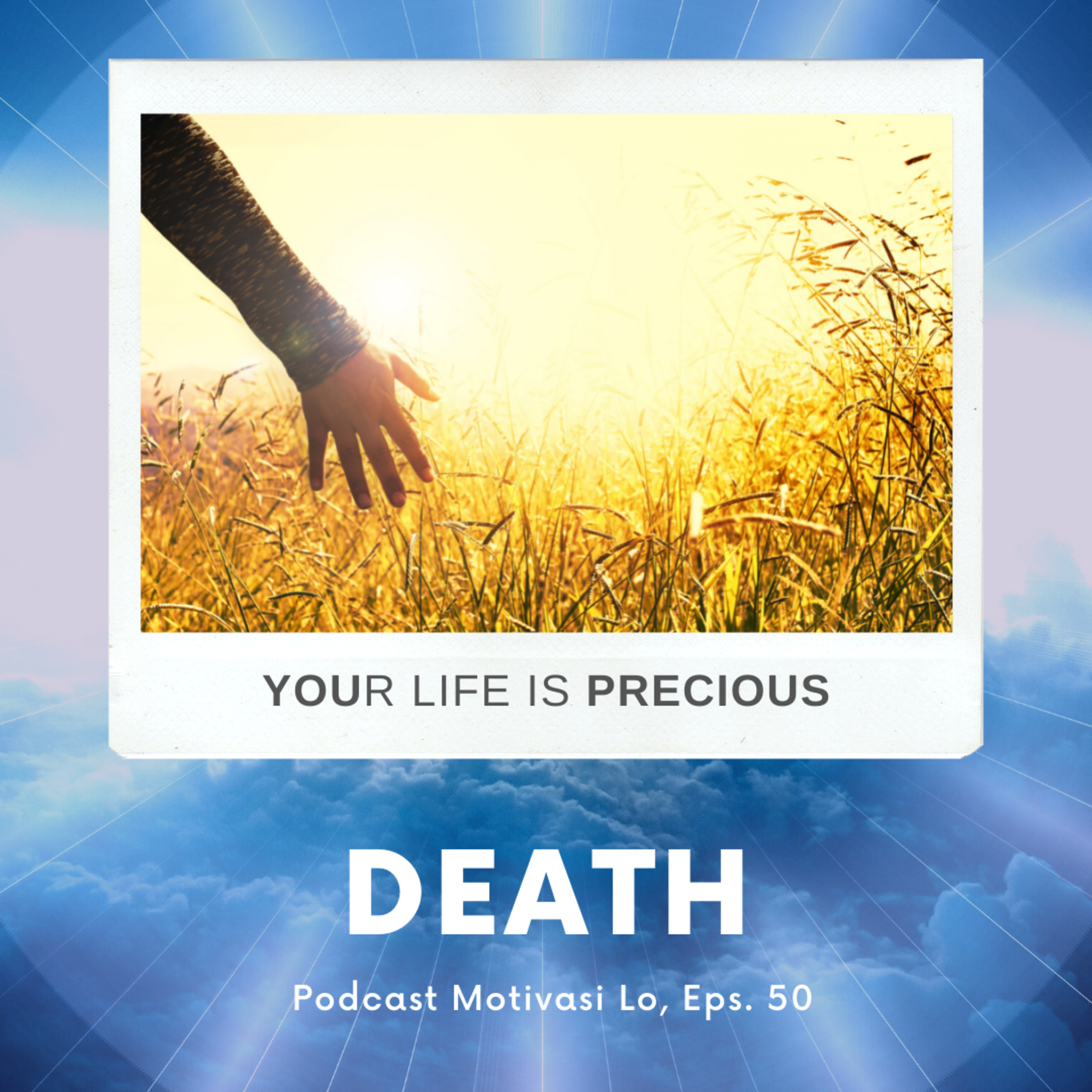 Eps. 50 - Kematian