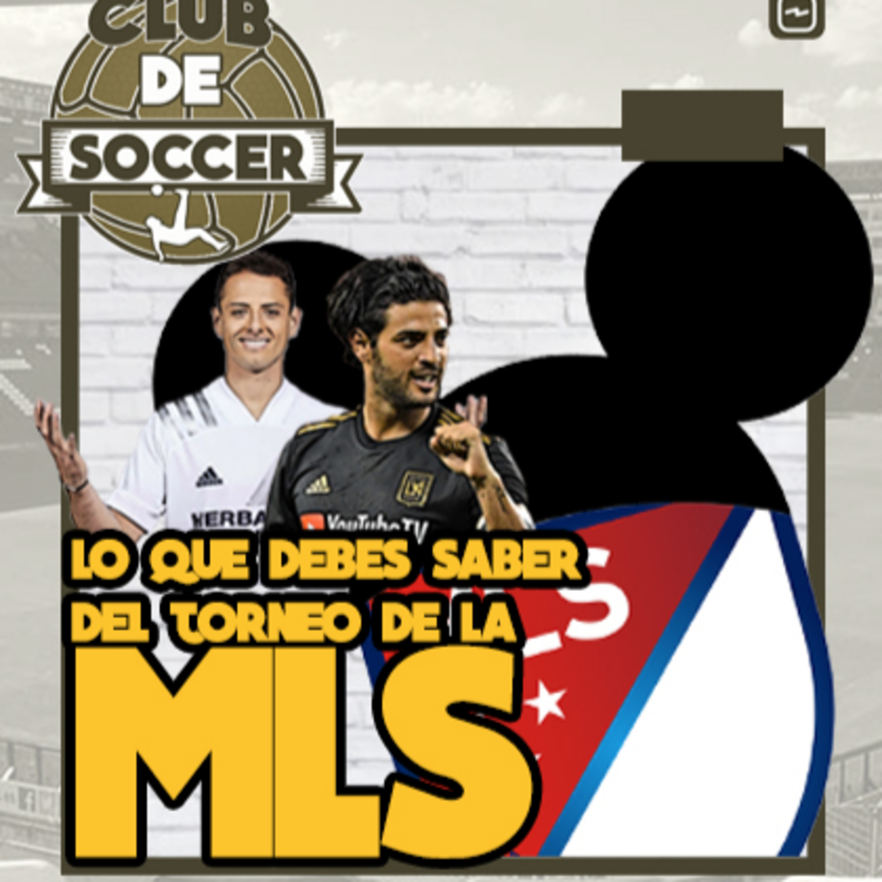 Así será el regreso de la MLS en DisneyWorld episode artwork