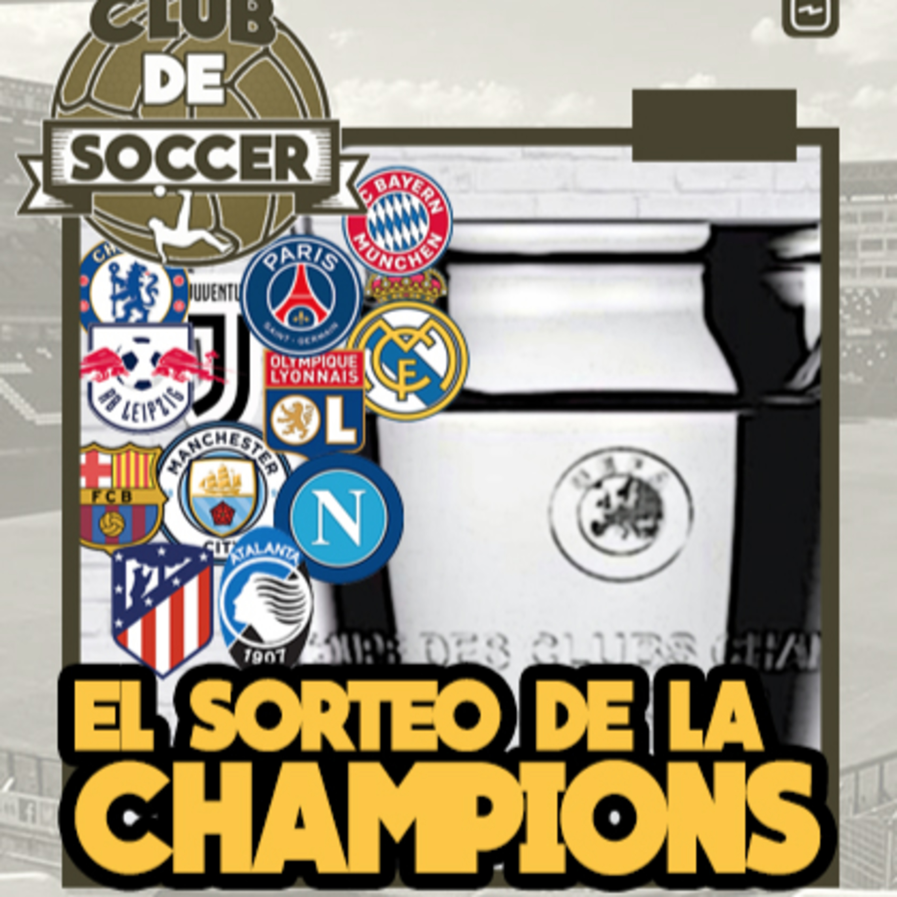 Así quedó el sorteo de Champions y así lo vemos nosotros episode artwork