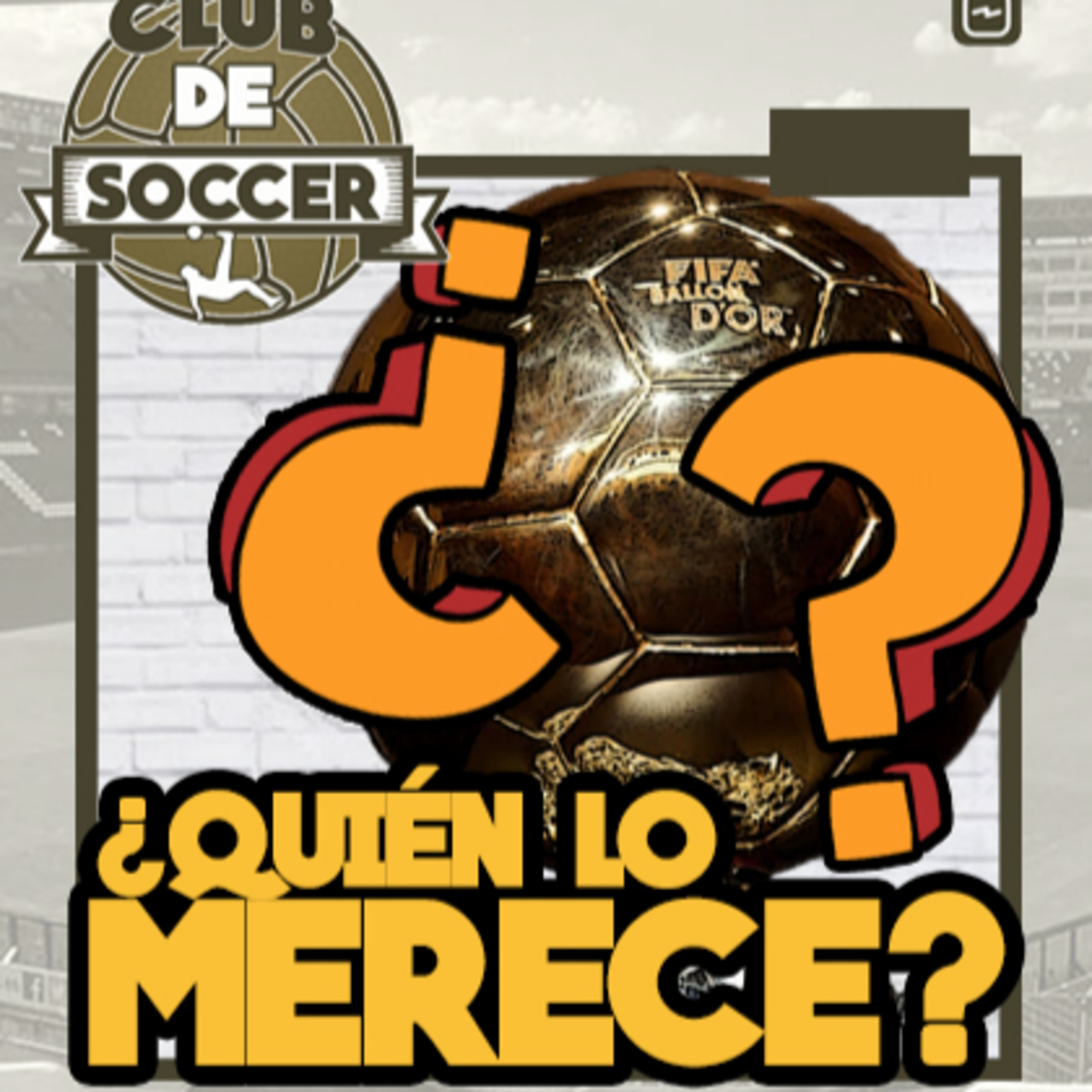 ¿Quién merecería el Balón de Oro en 2020? episode artwork