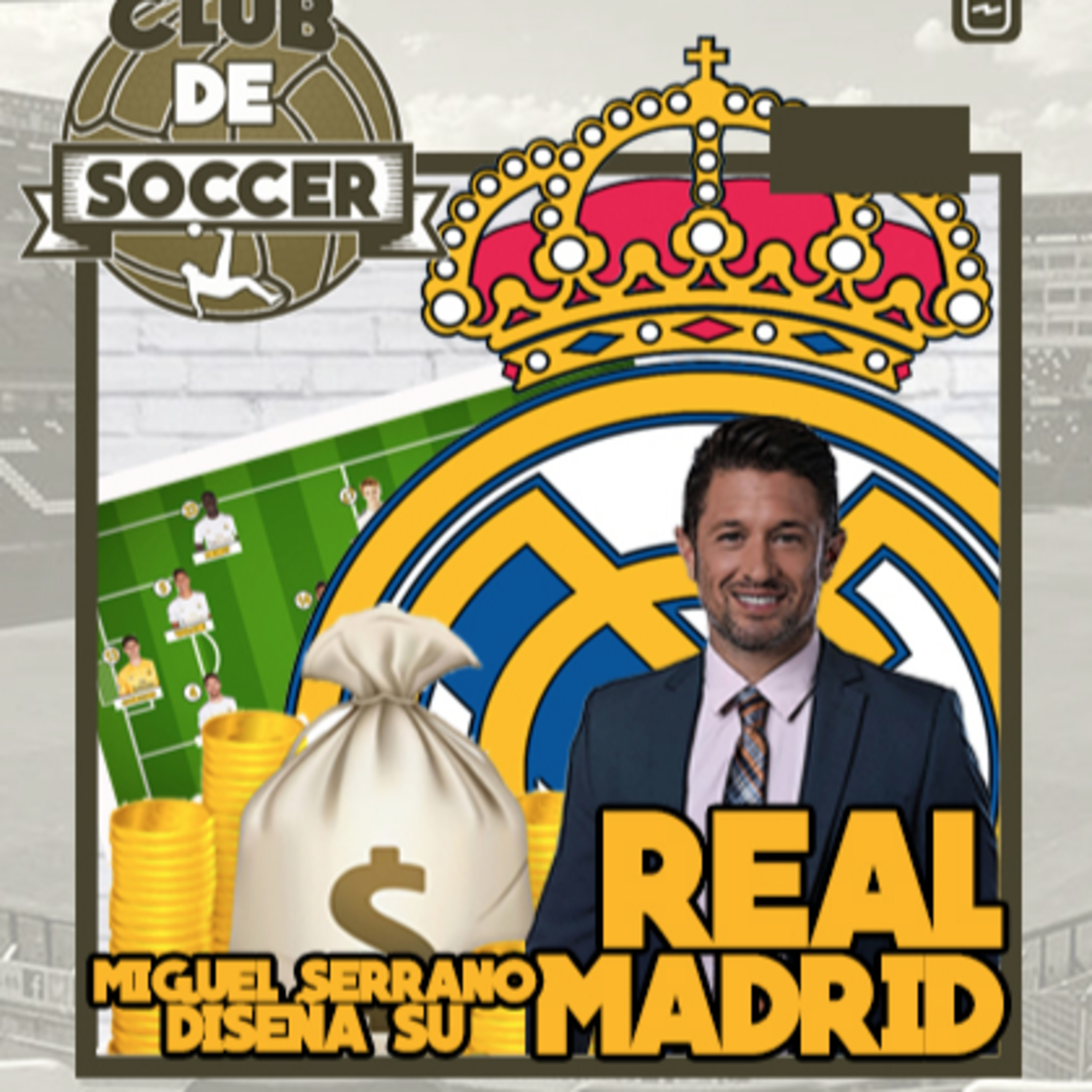 Así sería el Real Madrid 2020/2021 según Miguel Serrano episode artwork