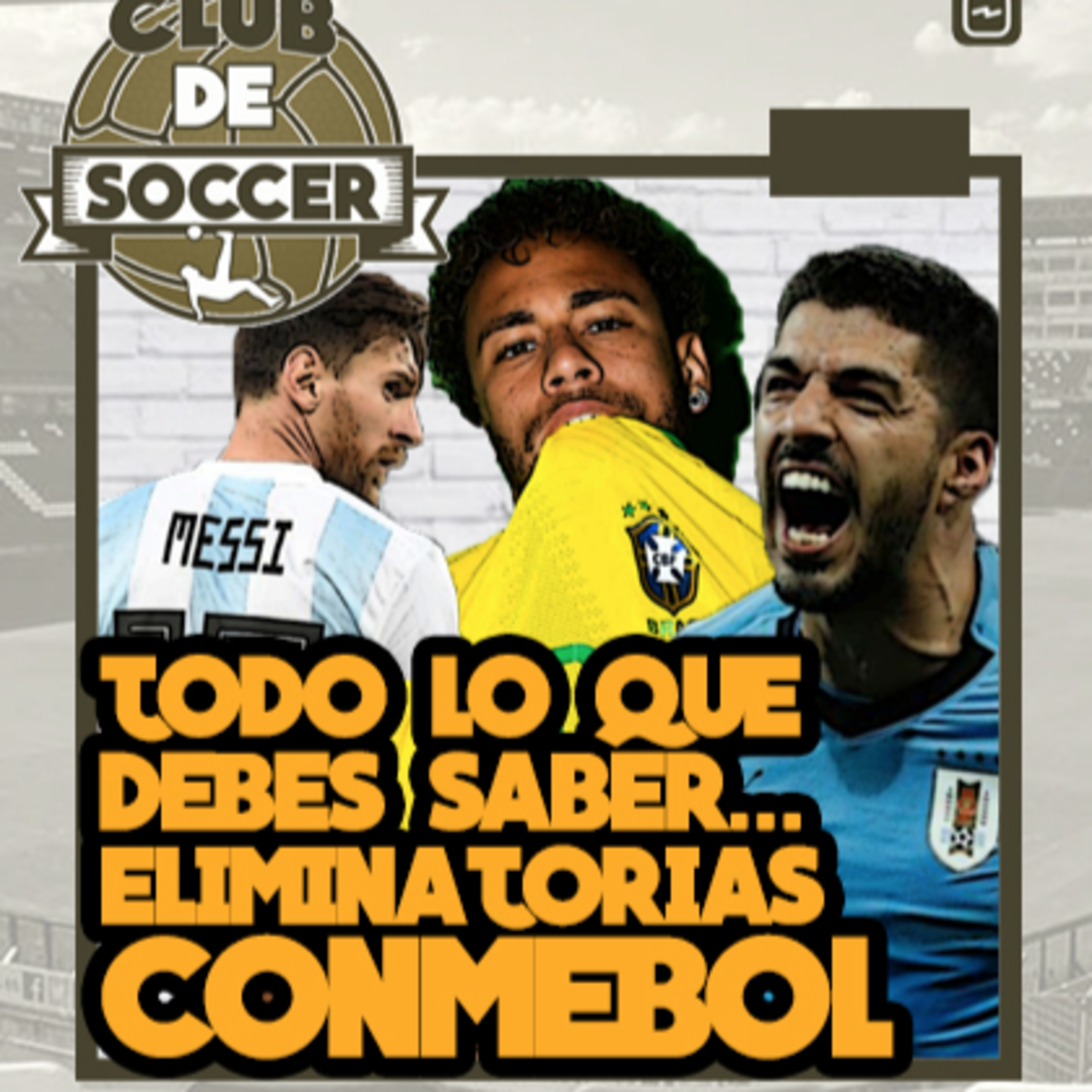 Eliminatorias Sudamericanas CONMEBOL. La Previa de la primera fecha episode artwork