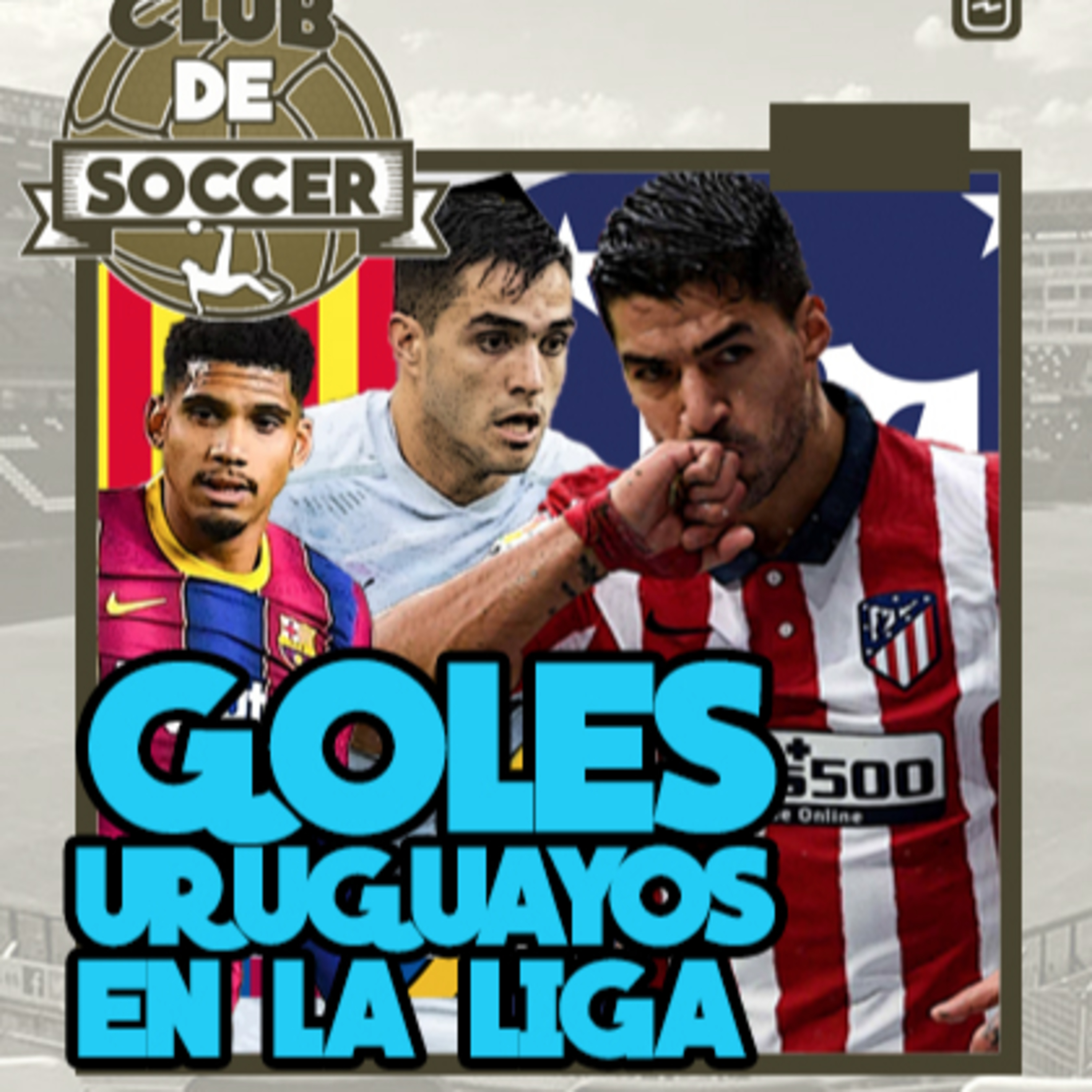 Goles uruguayos en La Liga. Barcelona 2-2 Valencia y Atlético 3-1 Elche. Análisis de lo más destacado de la jornada episode artwork