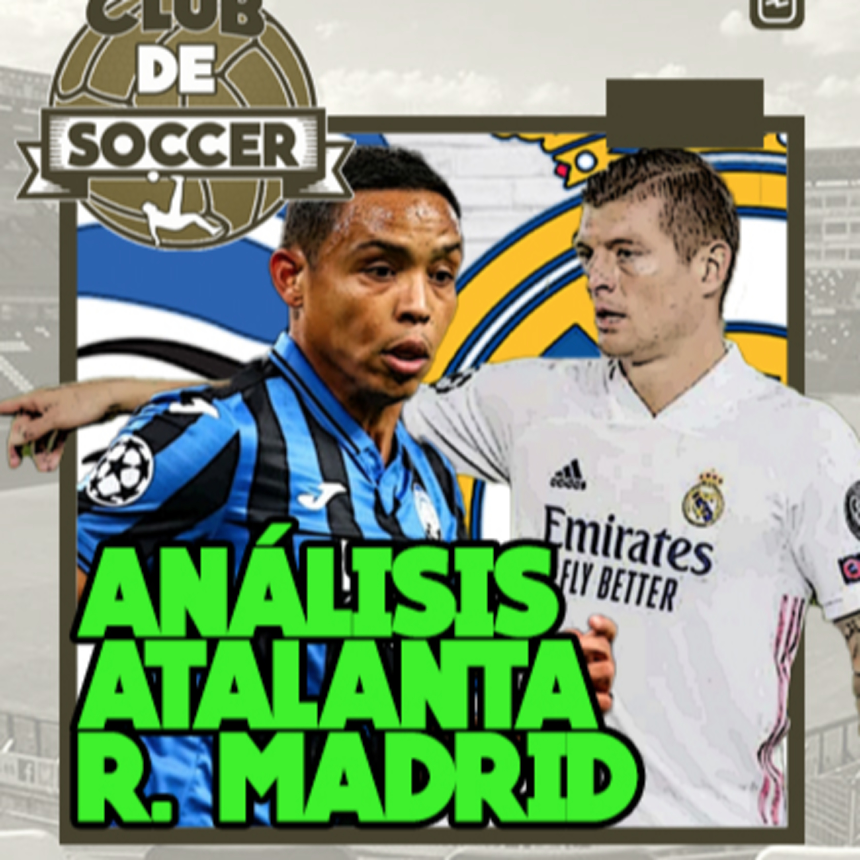 Analizamos el Atalanta 0-1 Real Madrid de Champions League y hacemos balance de lo que nos dejó esta ronda de octavos de final episode artwork