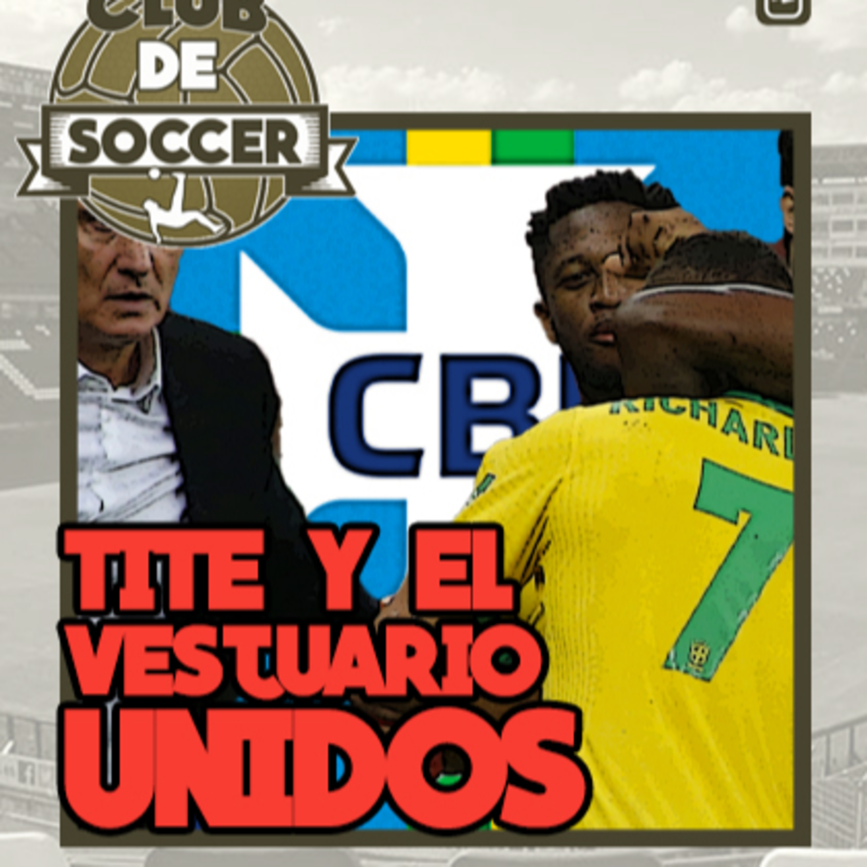 Análisis del Brasil 2-0 Ecuador. Puntaje perfecto con 15 de 15 para la canarinha | Explicamos y analizamos la situación del vestuario brasileño episode artwork