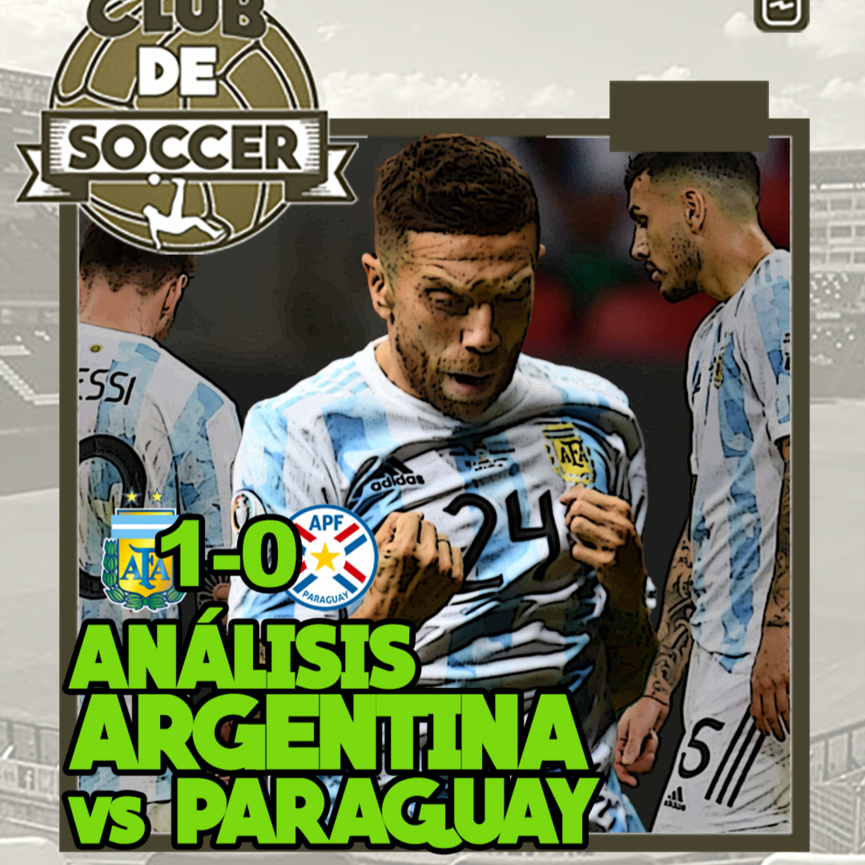 Análisis del Argentina 1-0 Paraguay y del Uruguay 1-1 Chile en Copa América | Bélgica y Países Bajos impecables en la Euro 2020, Dinamarca golea y se clasifica episode artwork