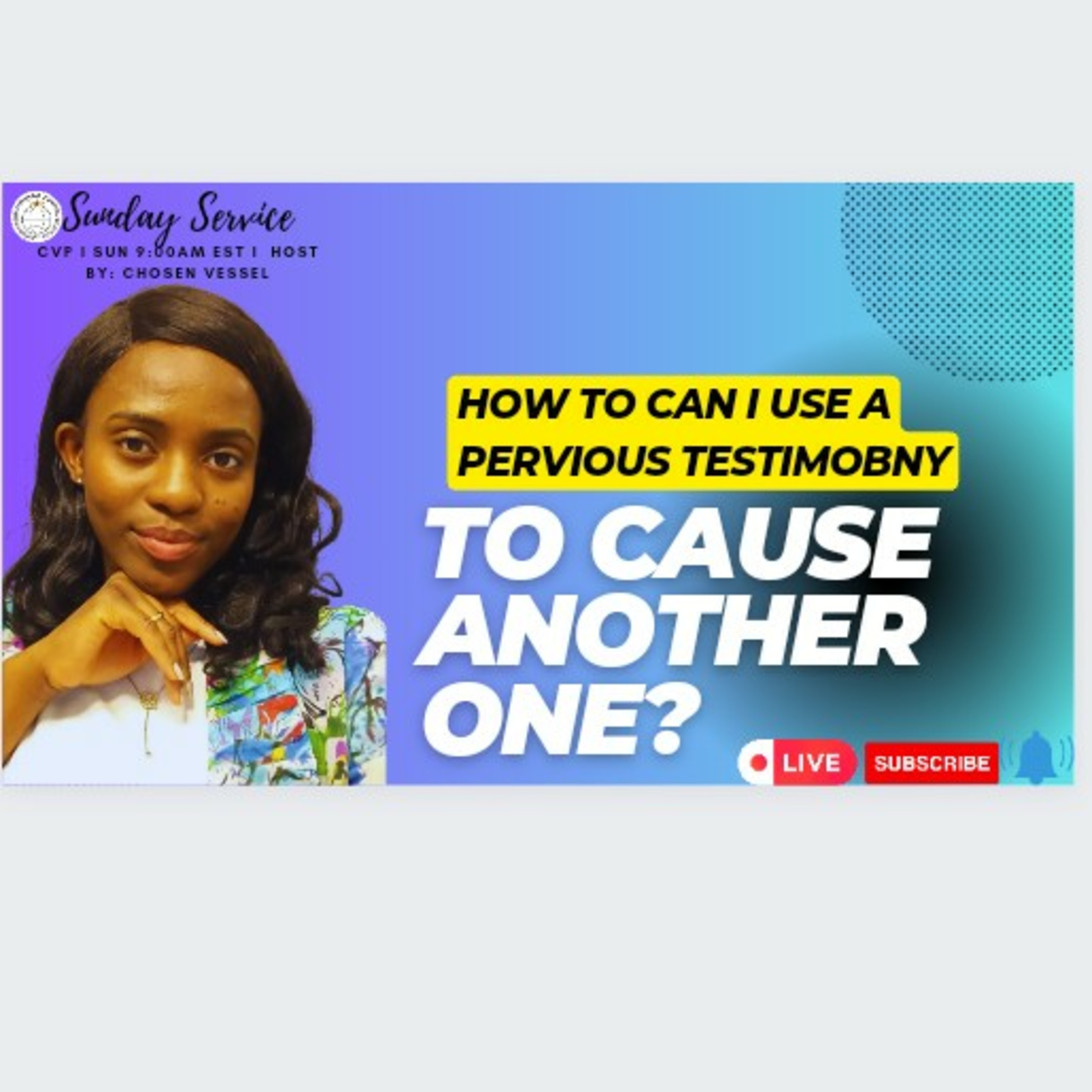 February 2024 Sunday Service How Can I use a previous testimony, to cause another one episode artwork