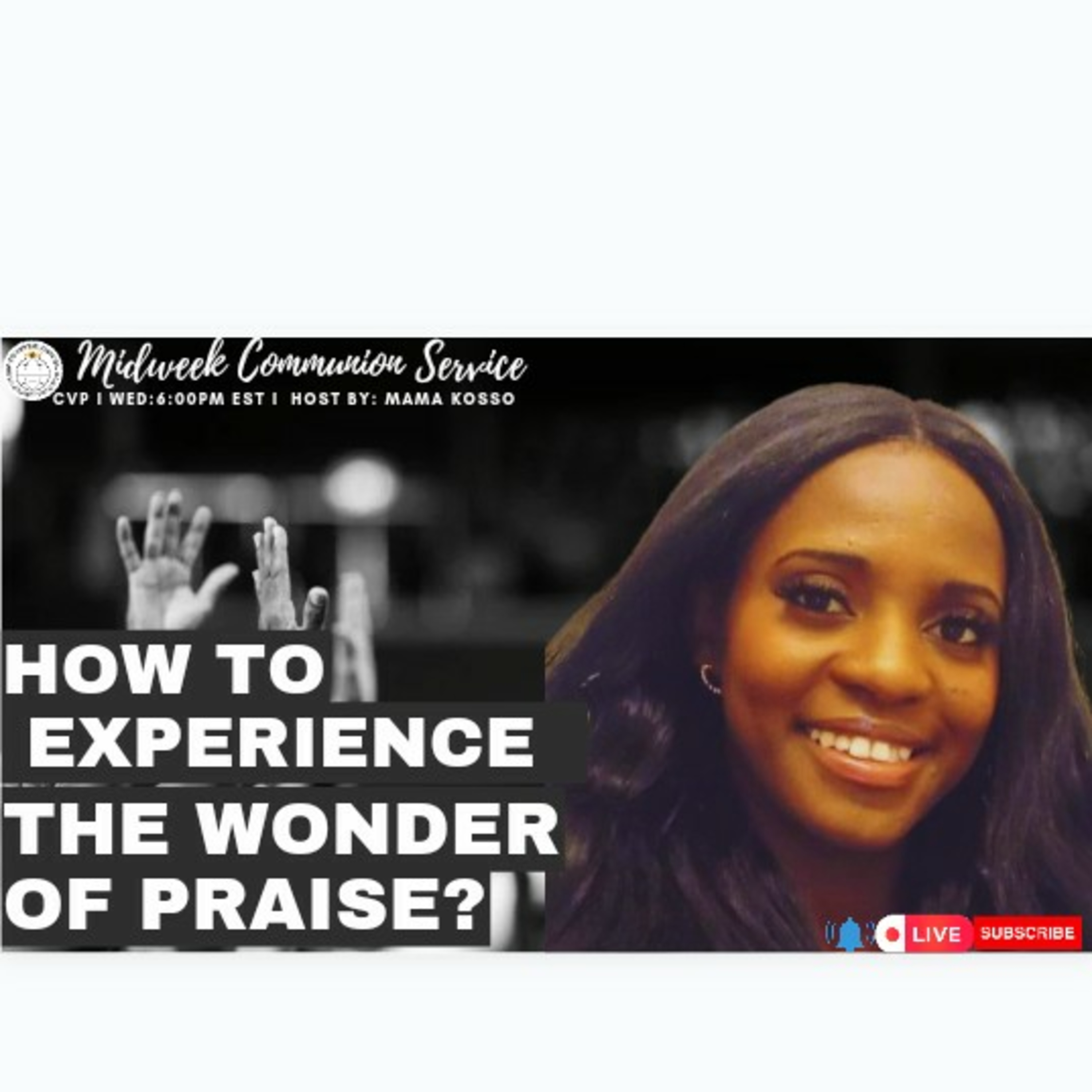 APRIL 2024 MIDWEEK COMMUNION SERVICE MESSAGE 'HOW TO EXPERIENCE THE WONDERS OF PRAISE?' 🙏🏾 episode artwork