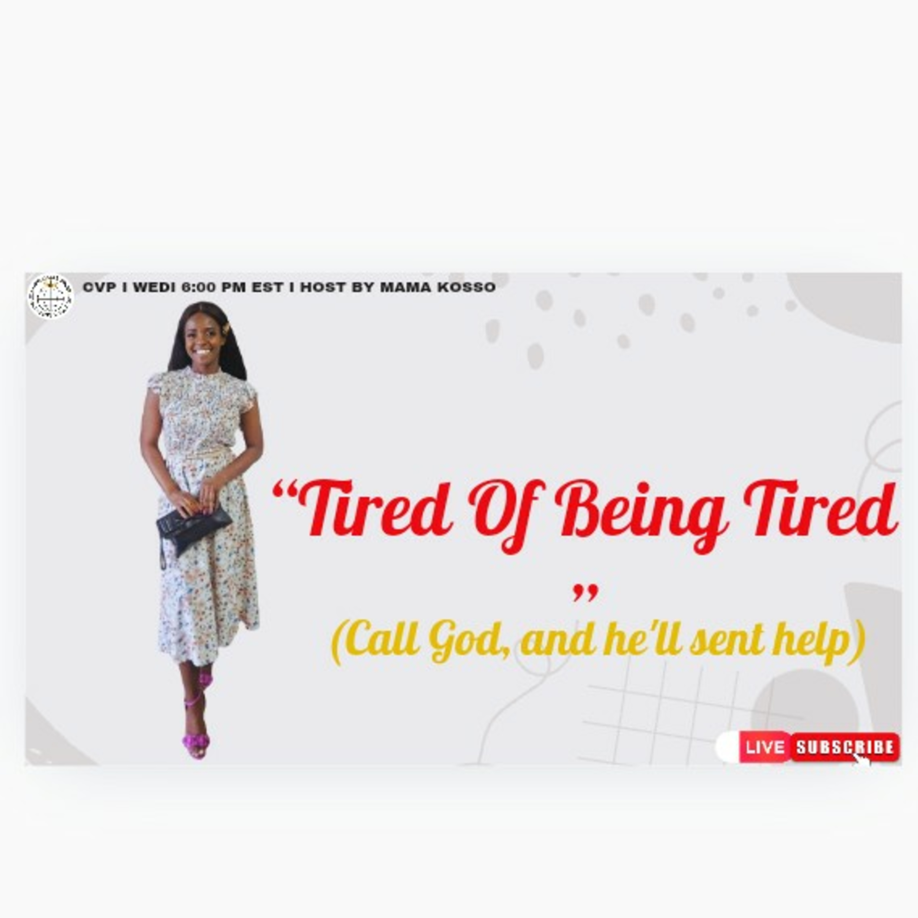 JULY 2024 " TIRED OF BEING TIRED" 😫 ( CALL GOD,AND HE'LL SENT HELP)