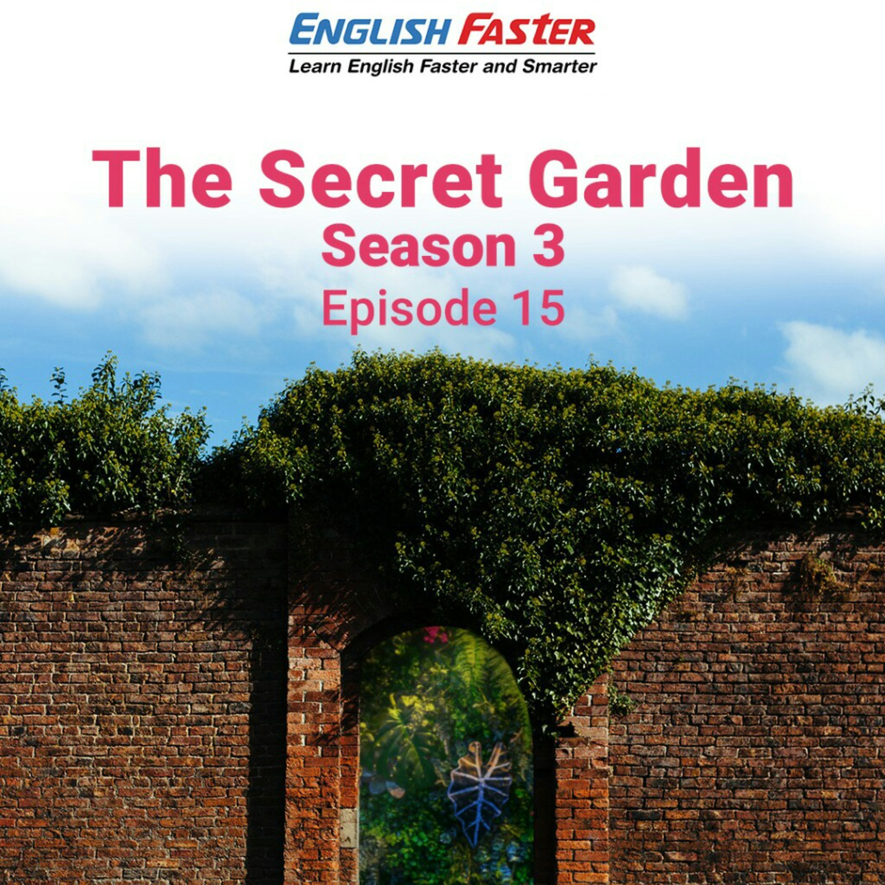 The Secret Garden Season 3 - Episode 15