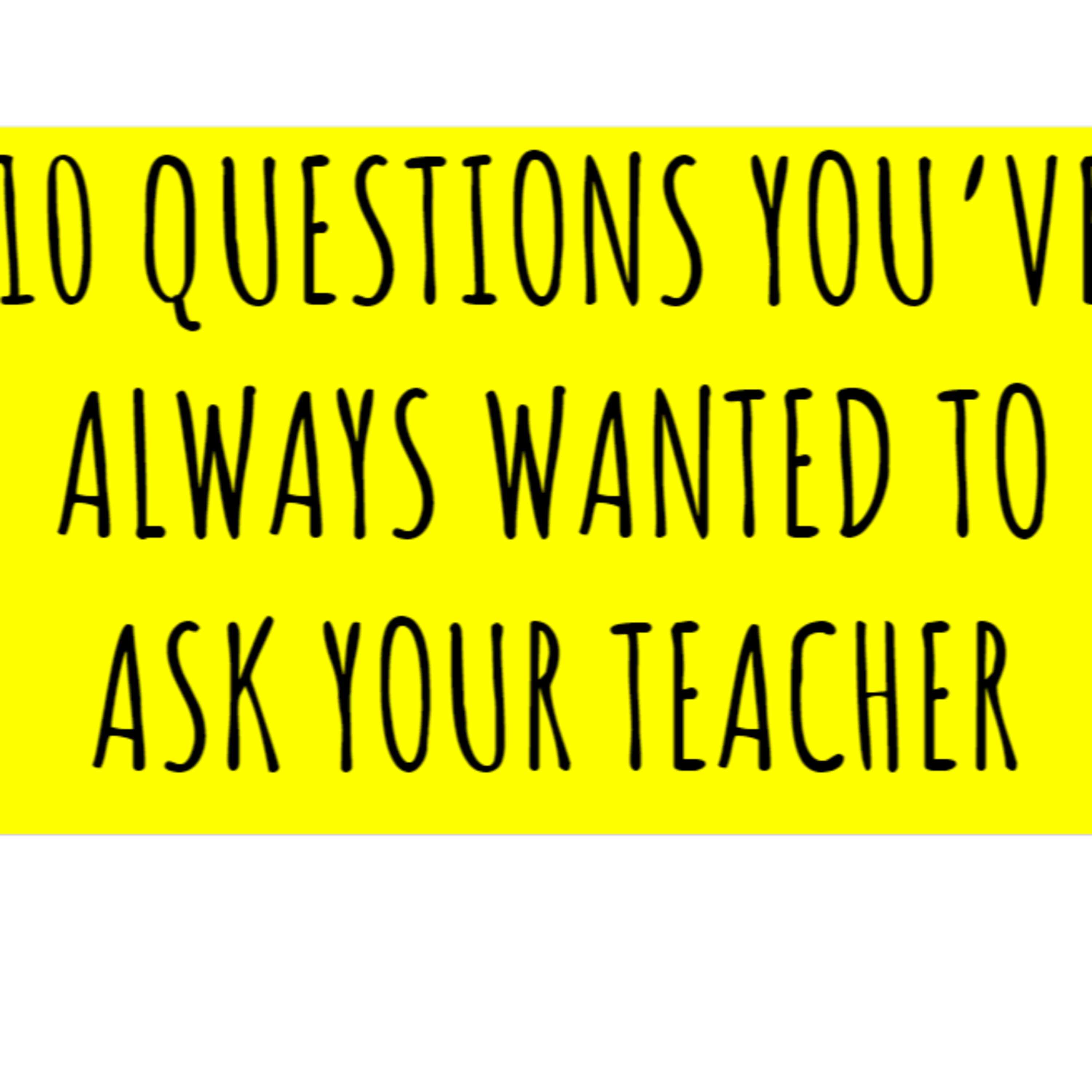 Forecast Podcast #1 - 10 questions you've always wanted to ask your teacher