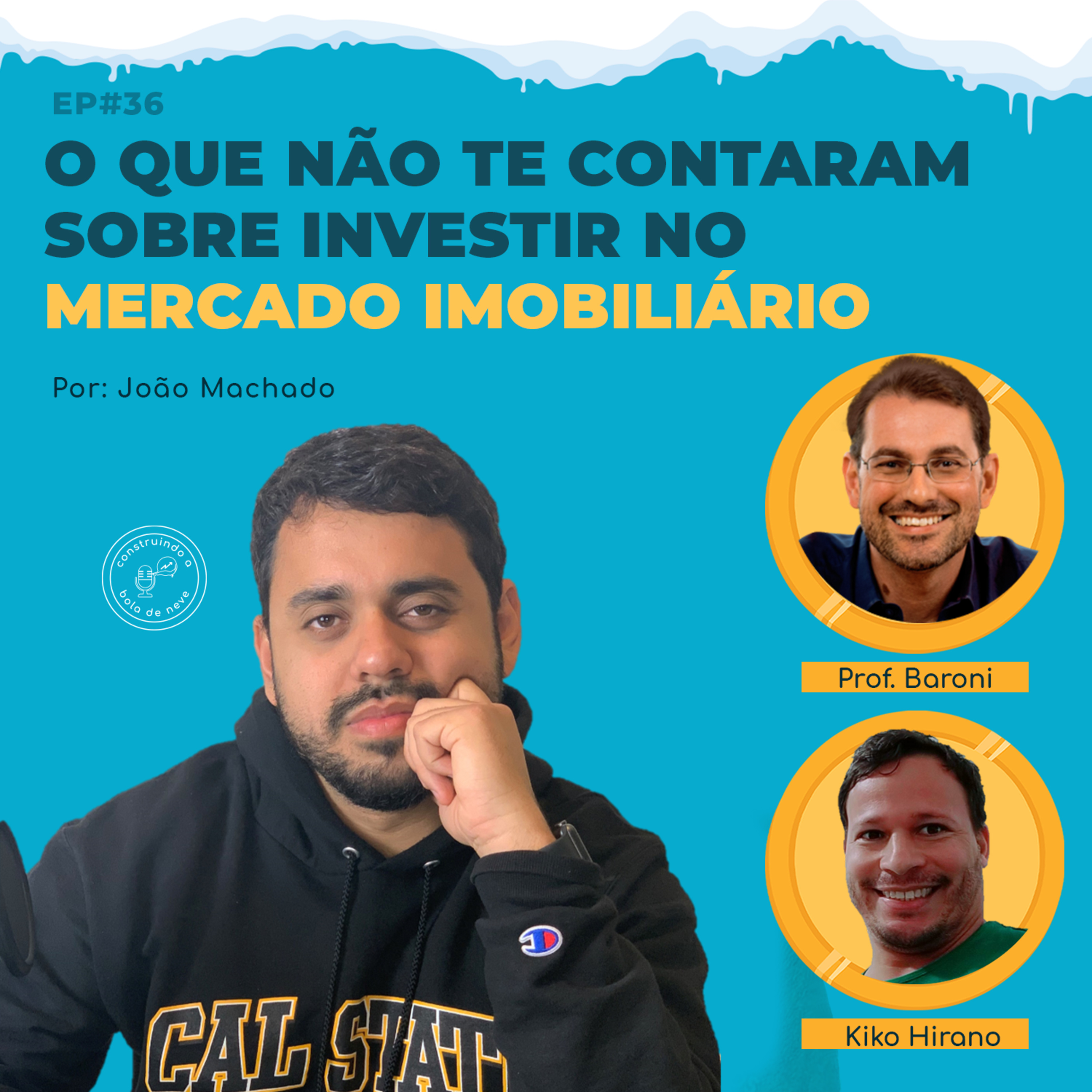 Construindo a Bola de Neve