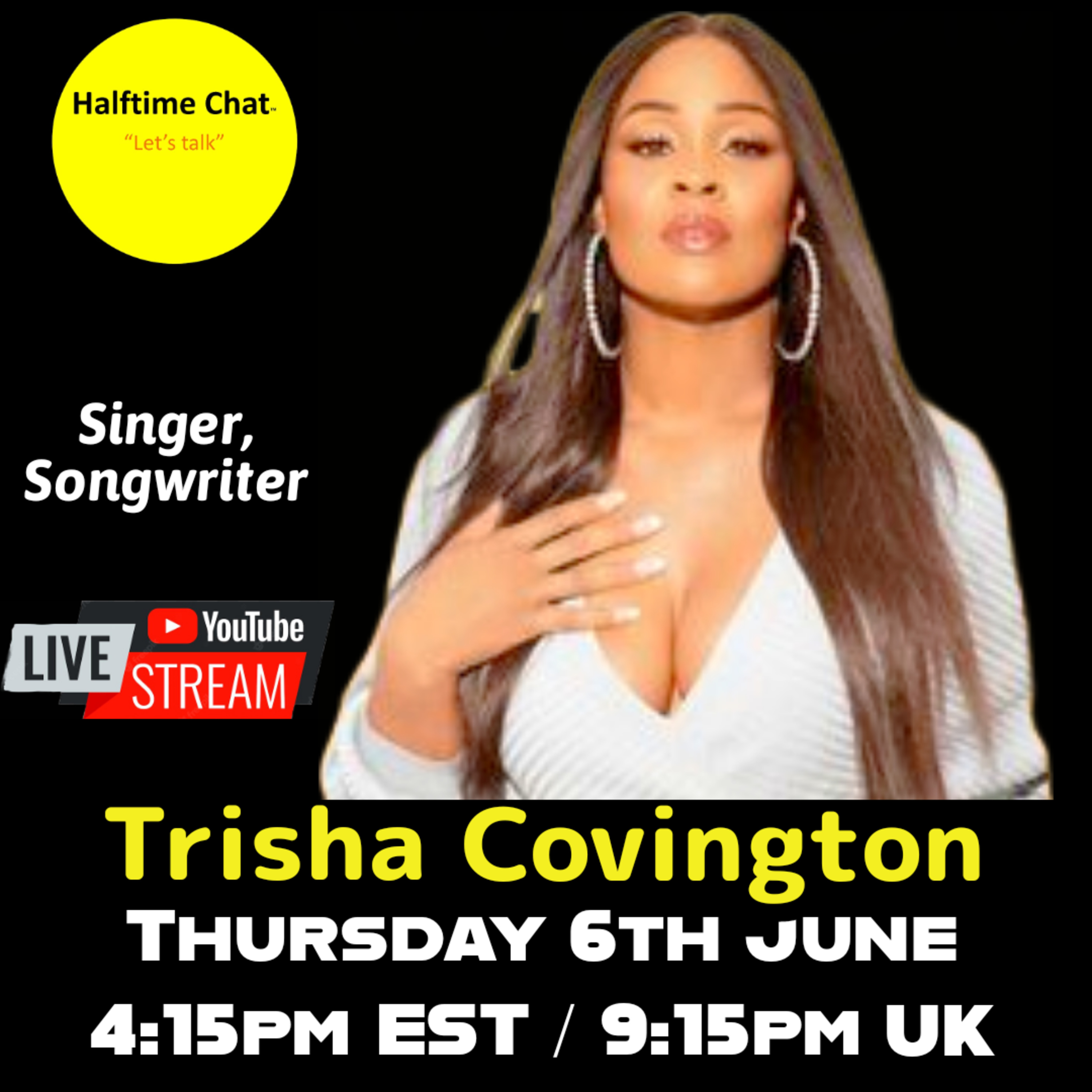EP 127: Halftime Chat Interview with the sensational R&B singer Trisha Covington
