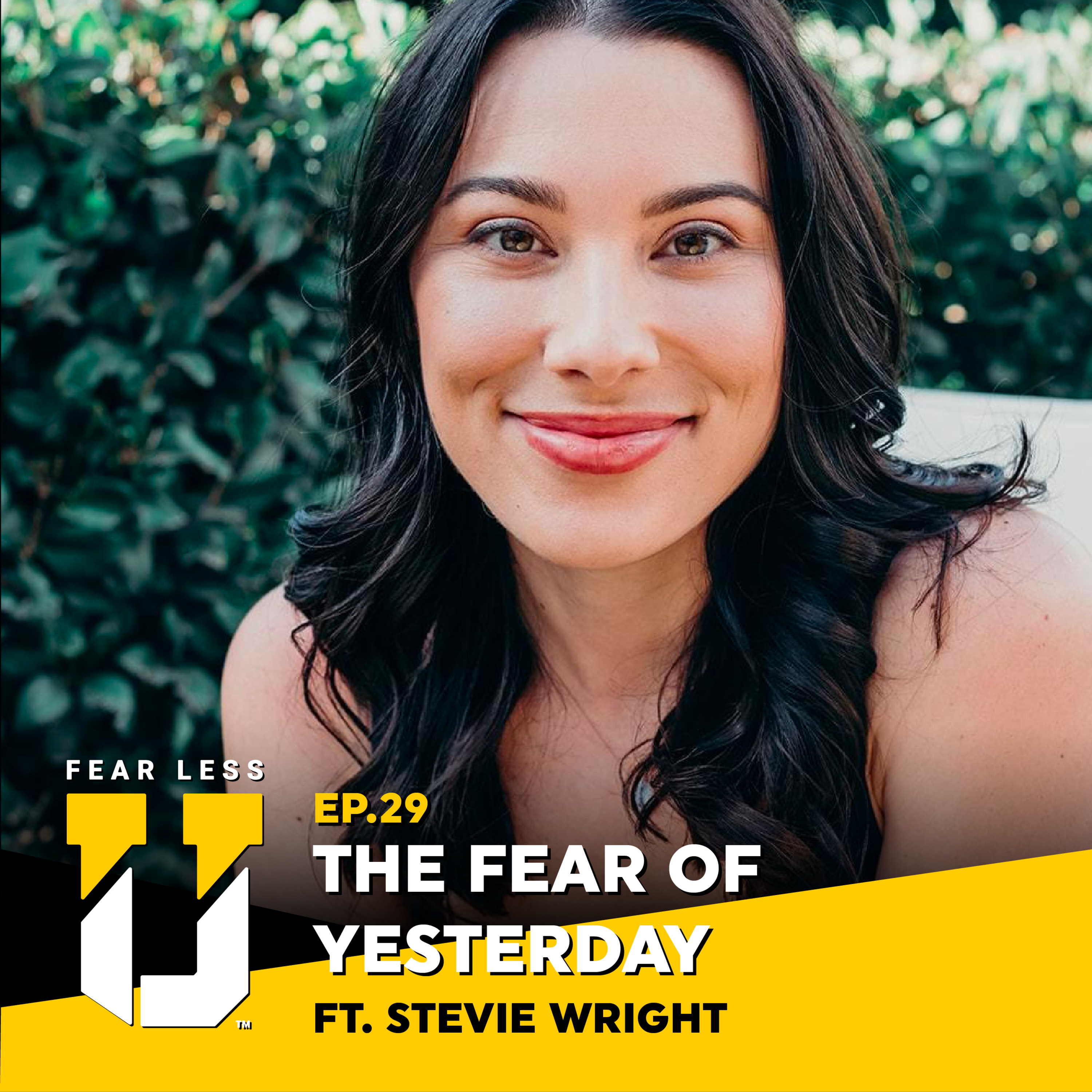 Fear Less U™