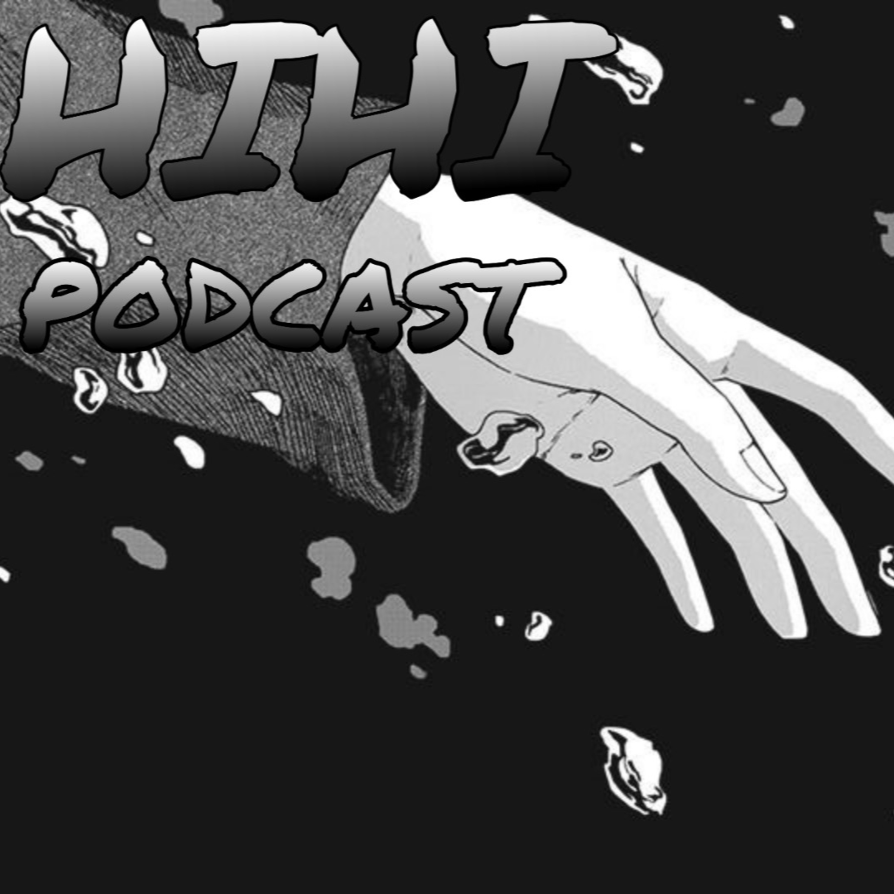 HiHi podcast