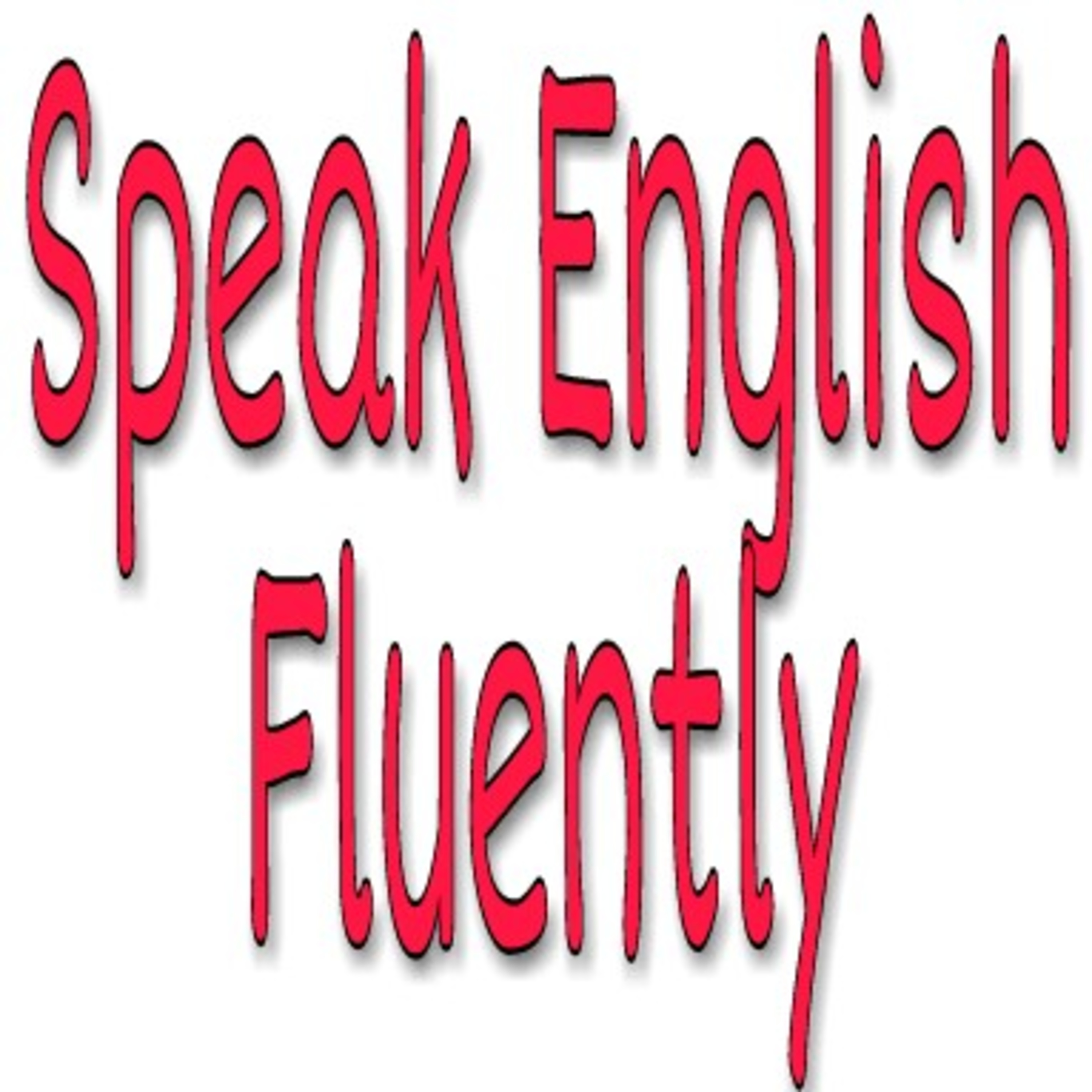 How to Fluent in english ?