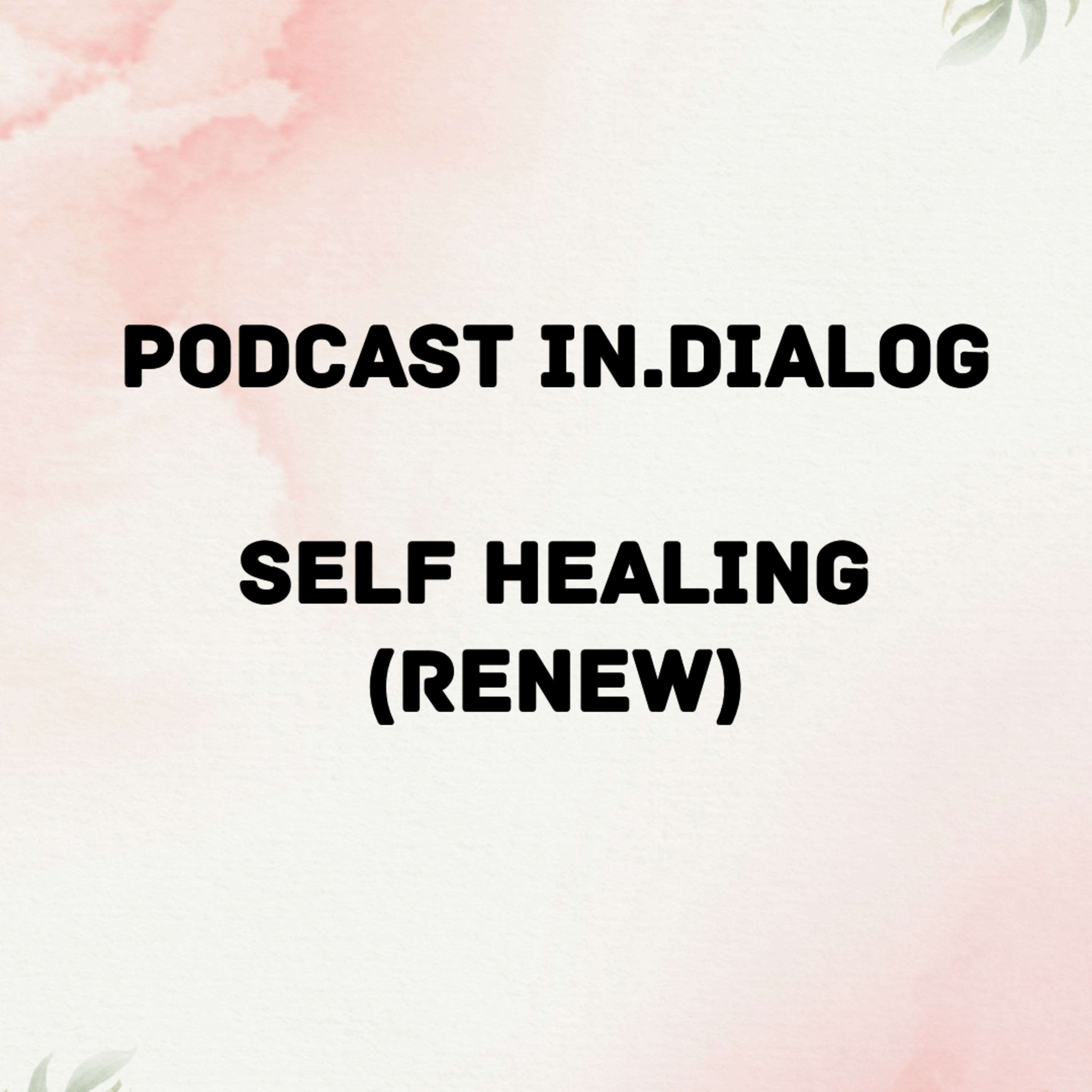 PODCAST IN.DIALOG (RE-NEW) episode artwork