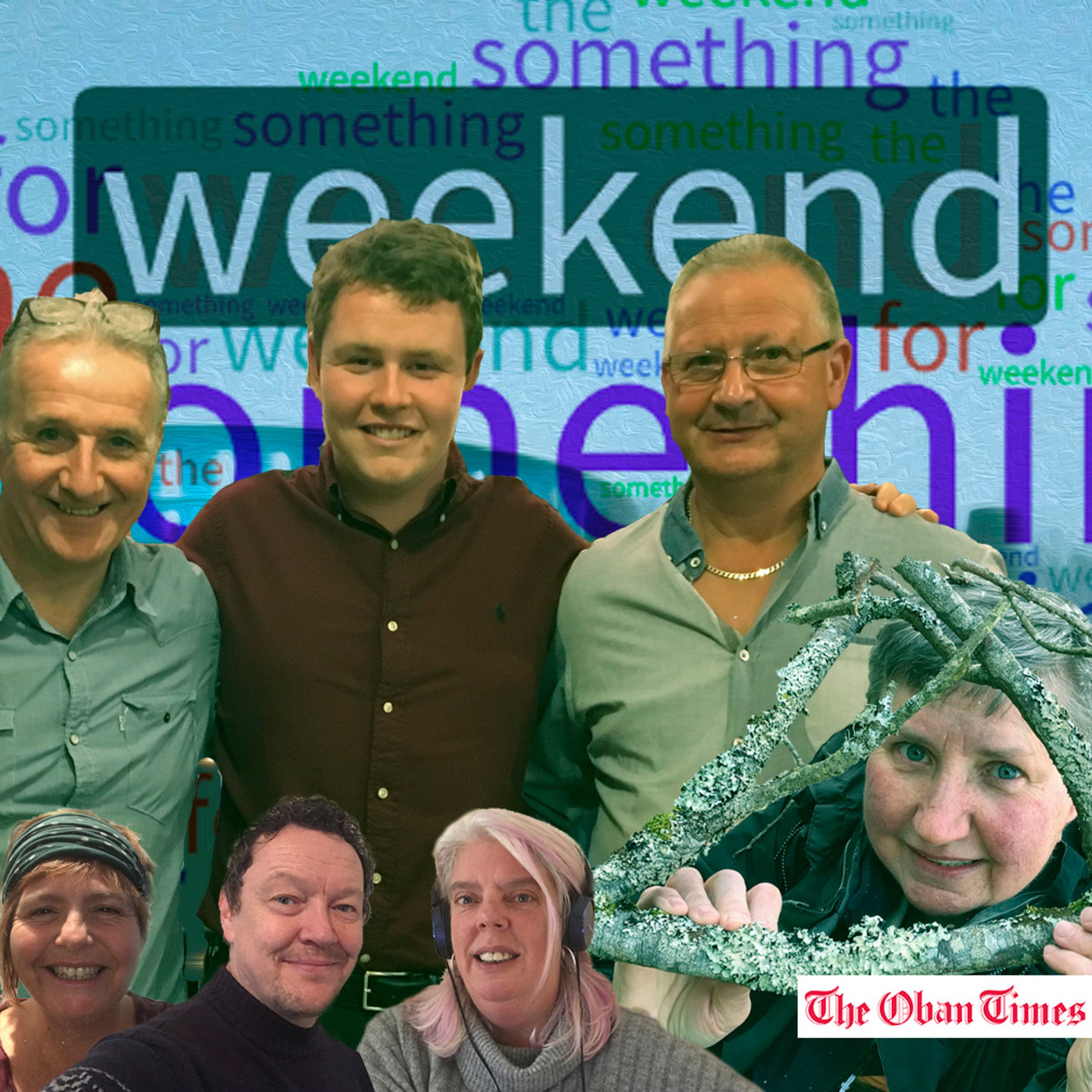 Something For The Weekend - The Oban Times