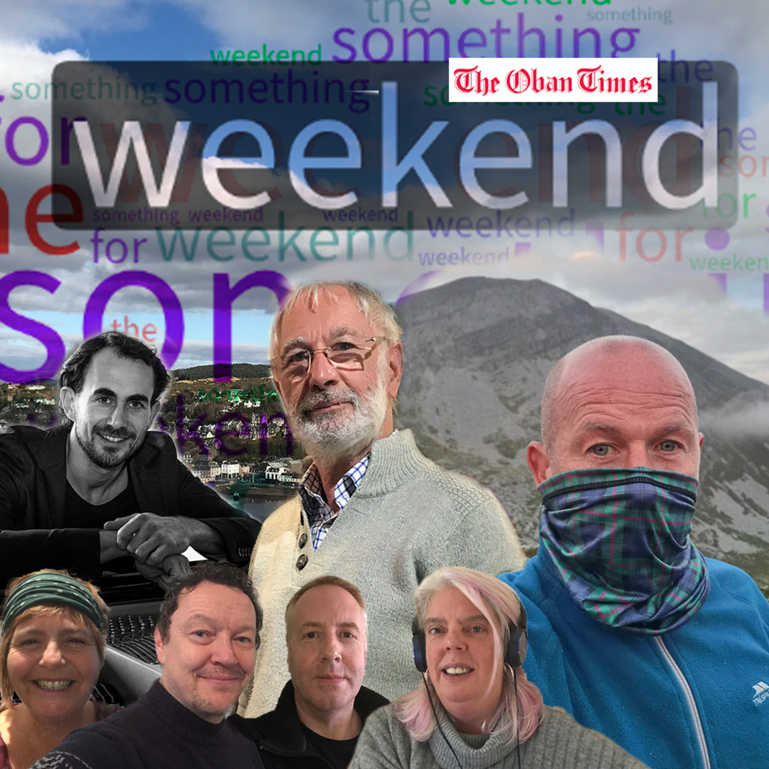 Something For The Weekend - The Oban Times