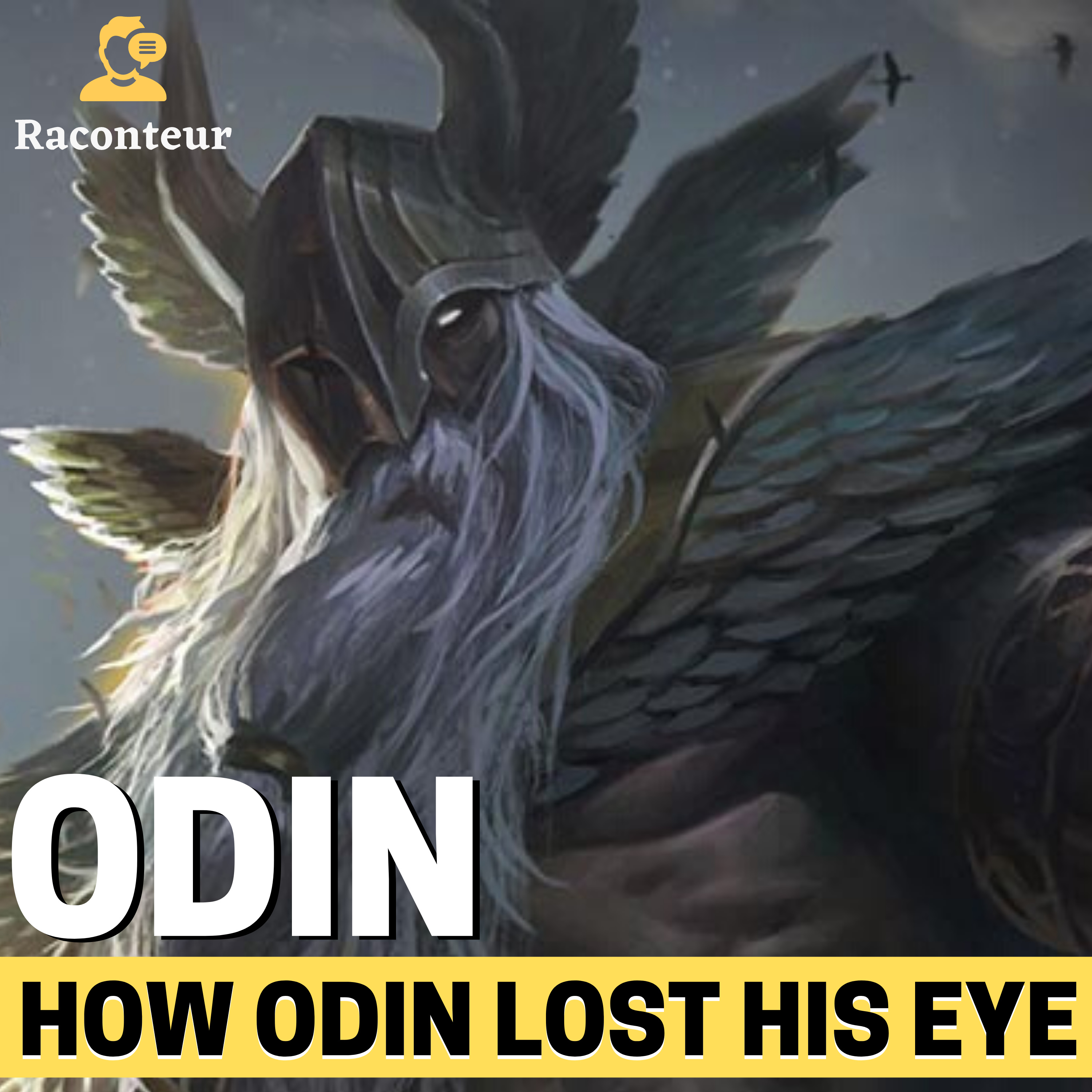 How Odin Lost His Eye. Great Stories from History & Mythology