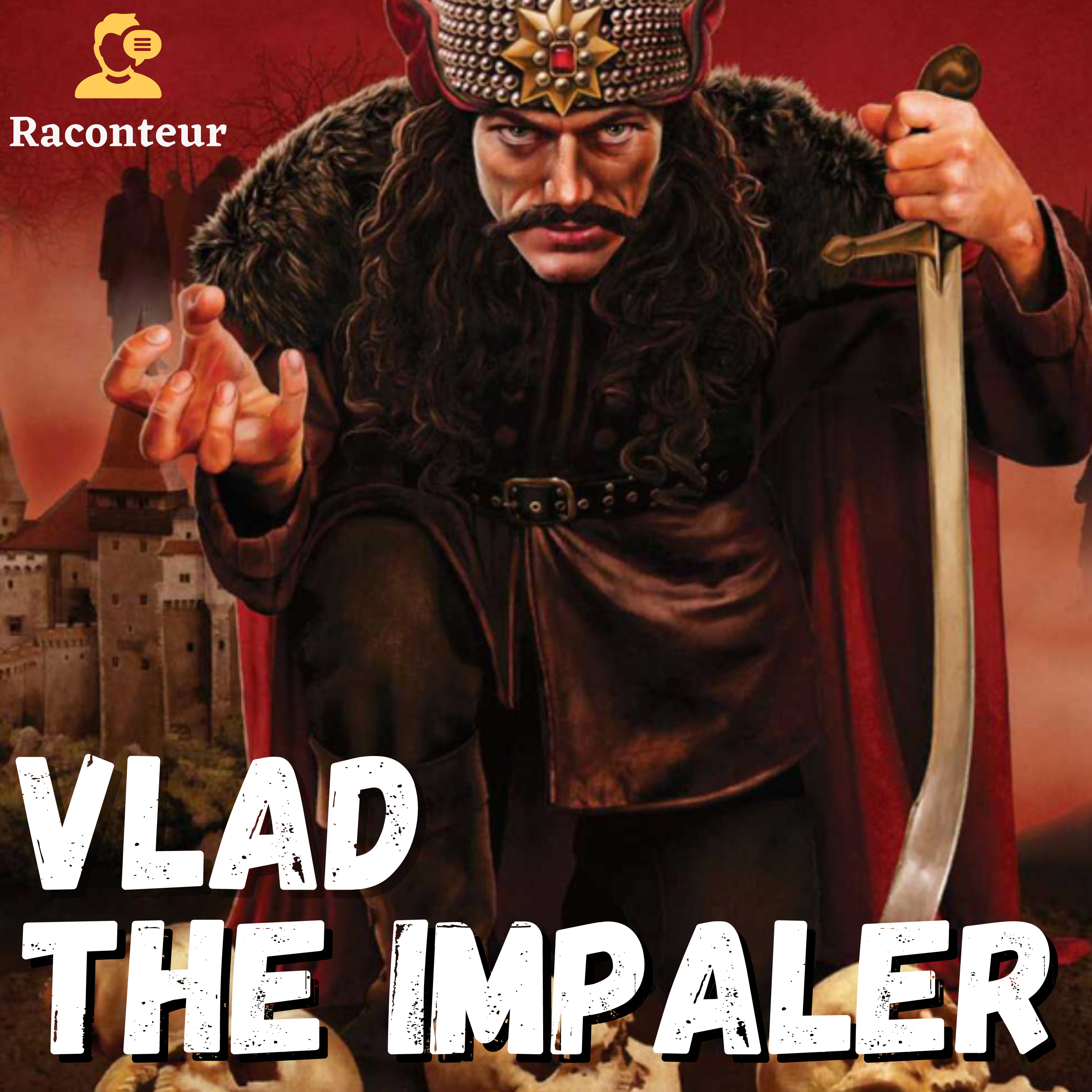 Vlad the Impaler - Wallachian Prince and Histories Vlad Dracula