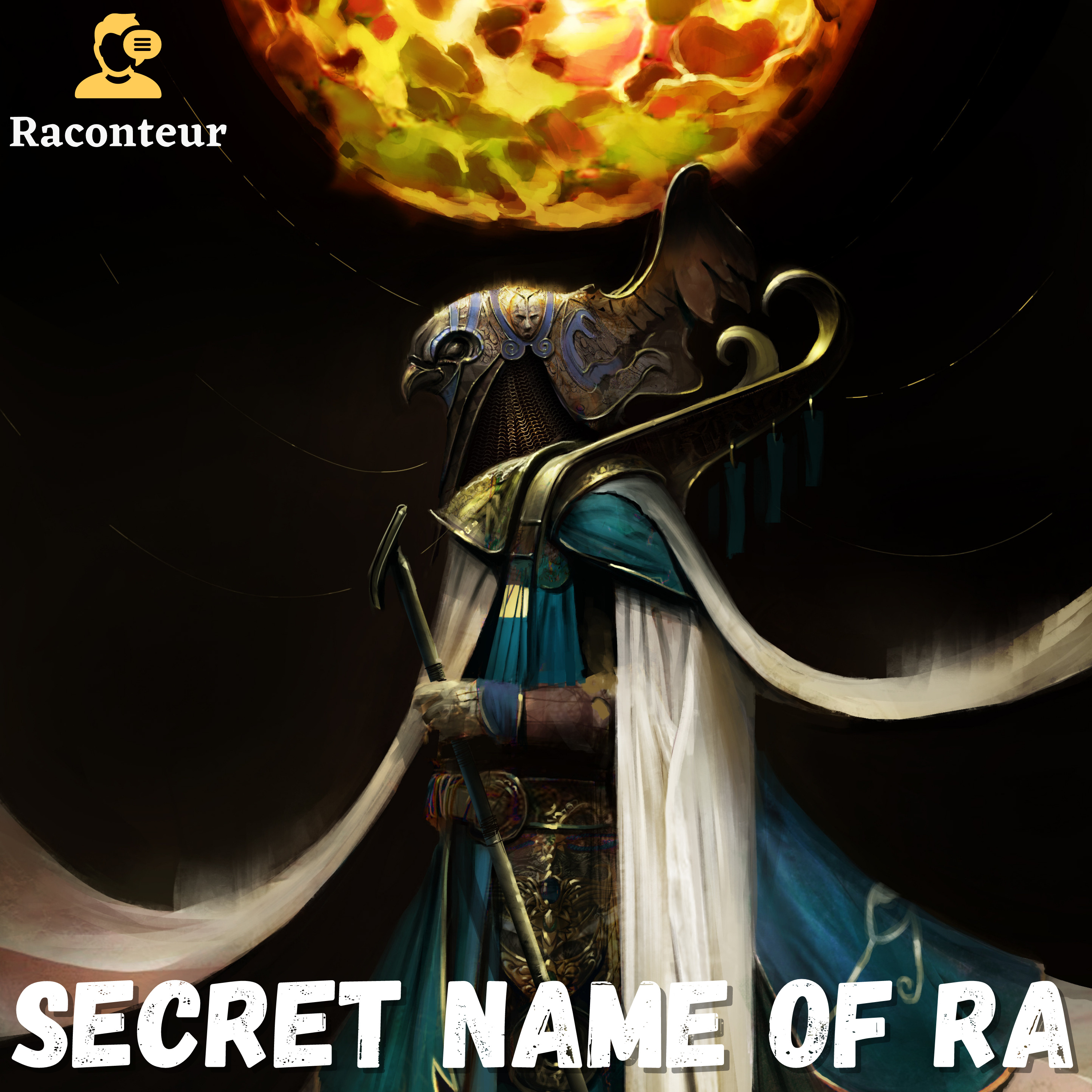 The Secret Name of Ra - Egyptian Mythology
