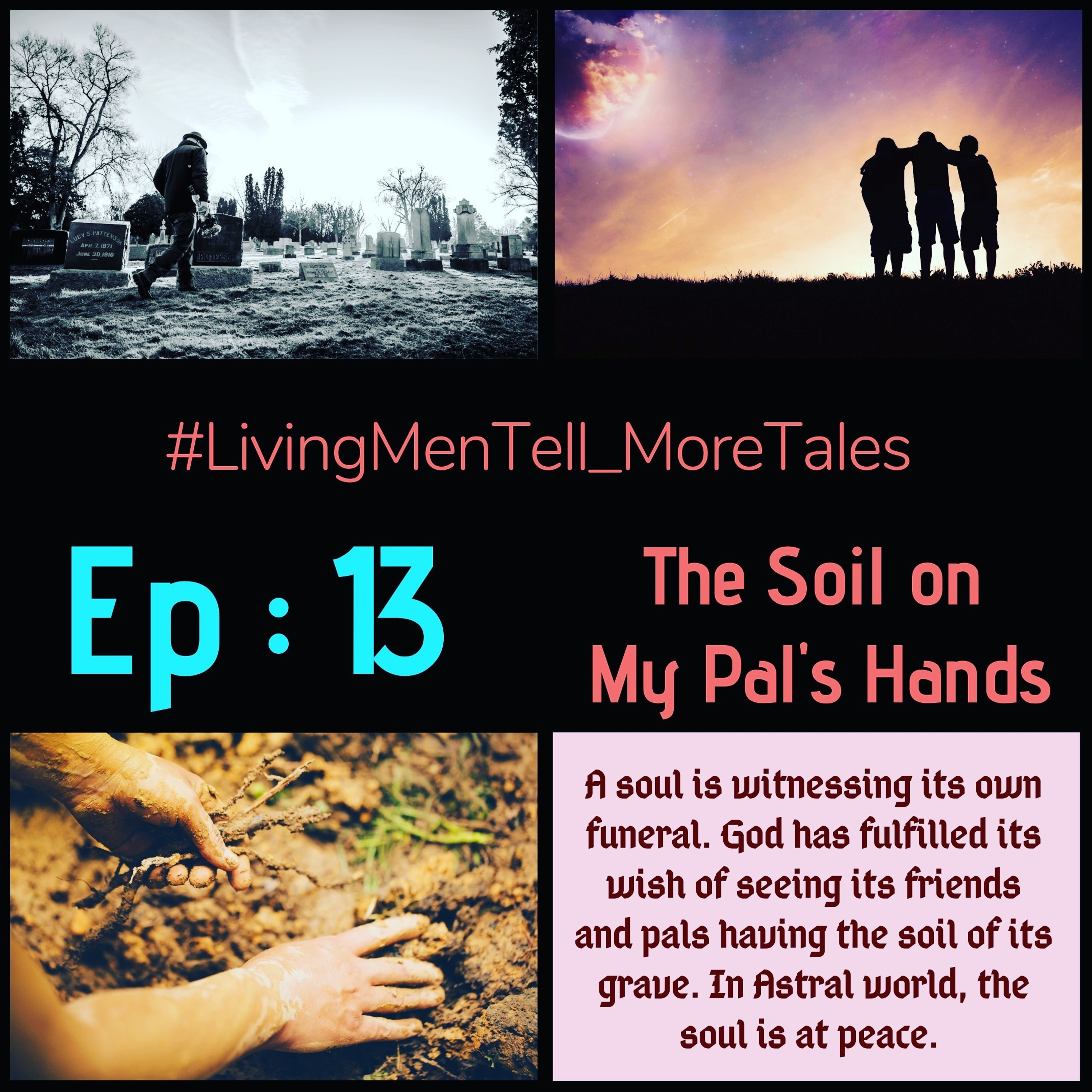 #LivingMenTell_MoreTales