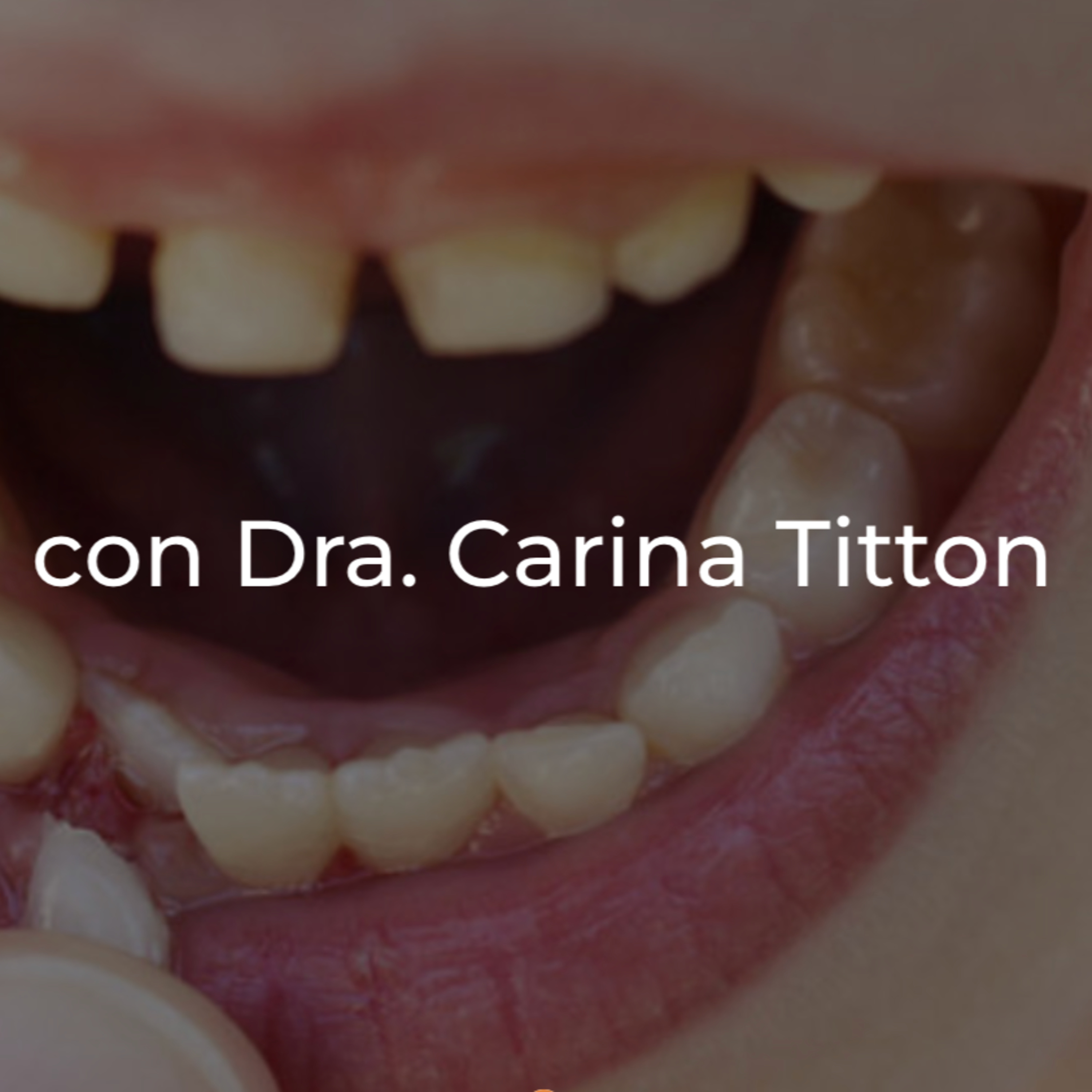 ¿Biodescodificación dental en niños? ¿Existe tal cosa? con Dra. Carina Titton episode artwork