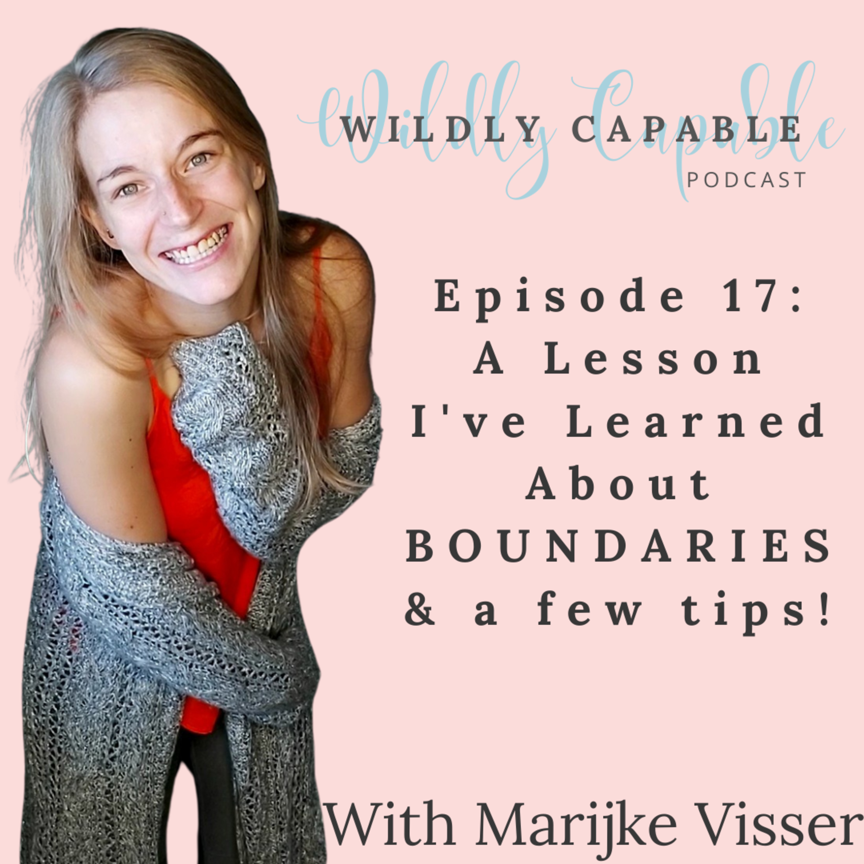 WILDLY Capable With Marijke
