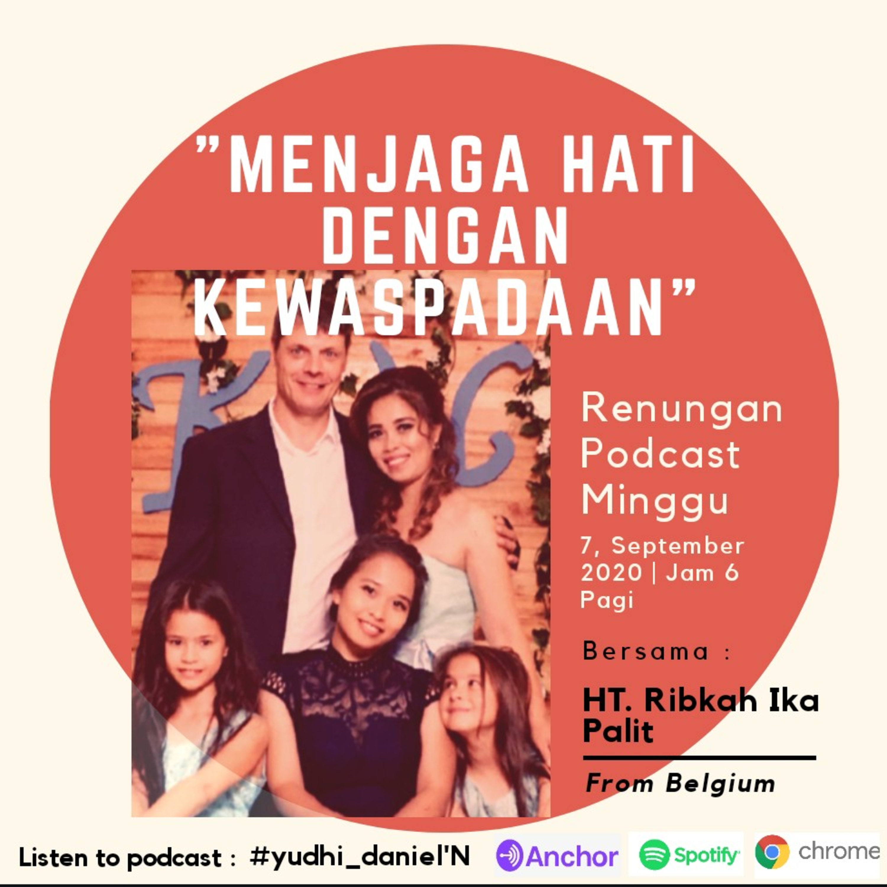 "MENJAGA HATI DENGAN KEWASPADAAN" #Renungan Minggu Pagi 13, September 2020 episode artwork