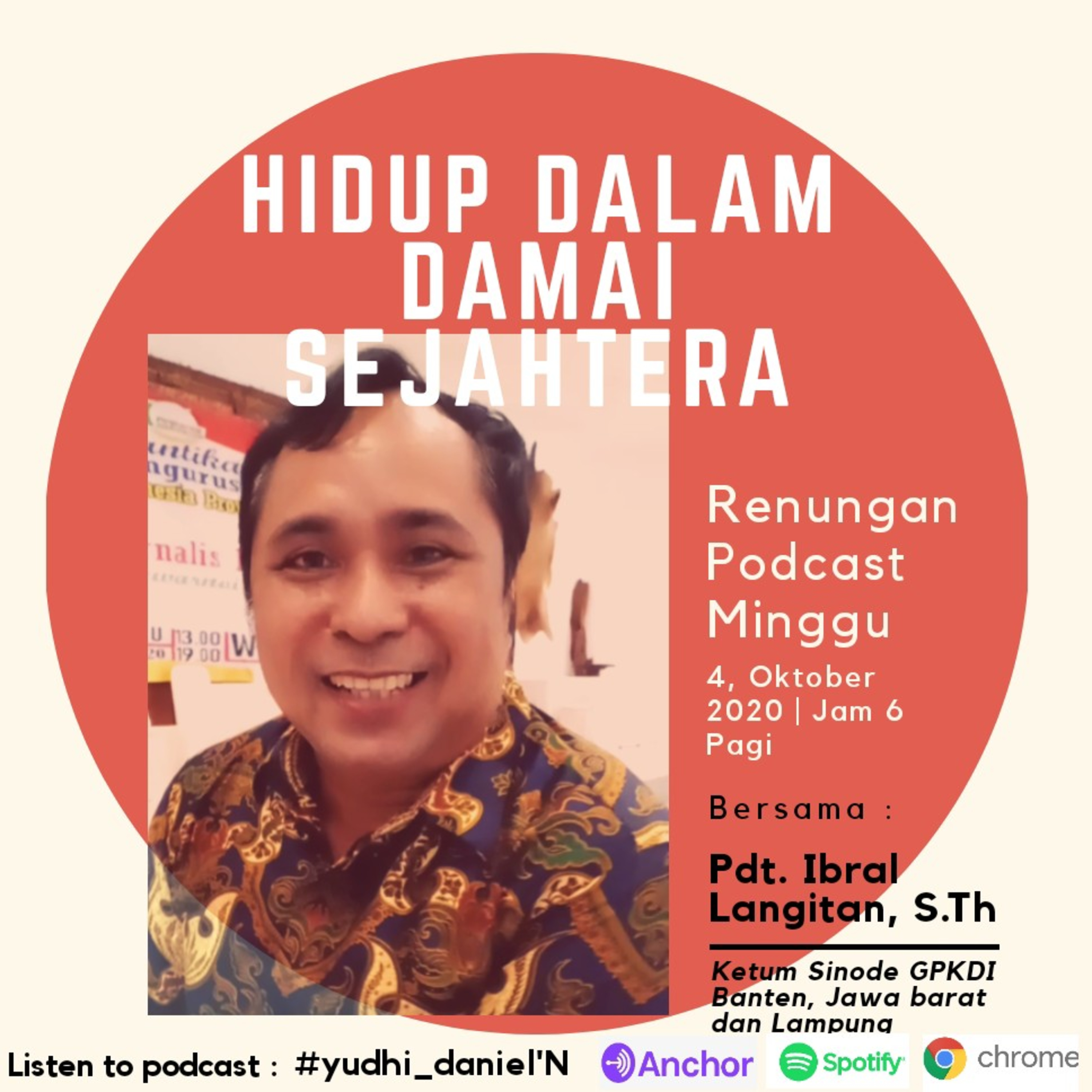 "HIDUP DALAM DAMAI SEJAHTERA" #Renungan Minggu Pagi  4, Oktober 2020 episode artwork