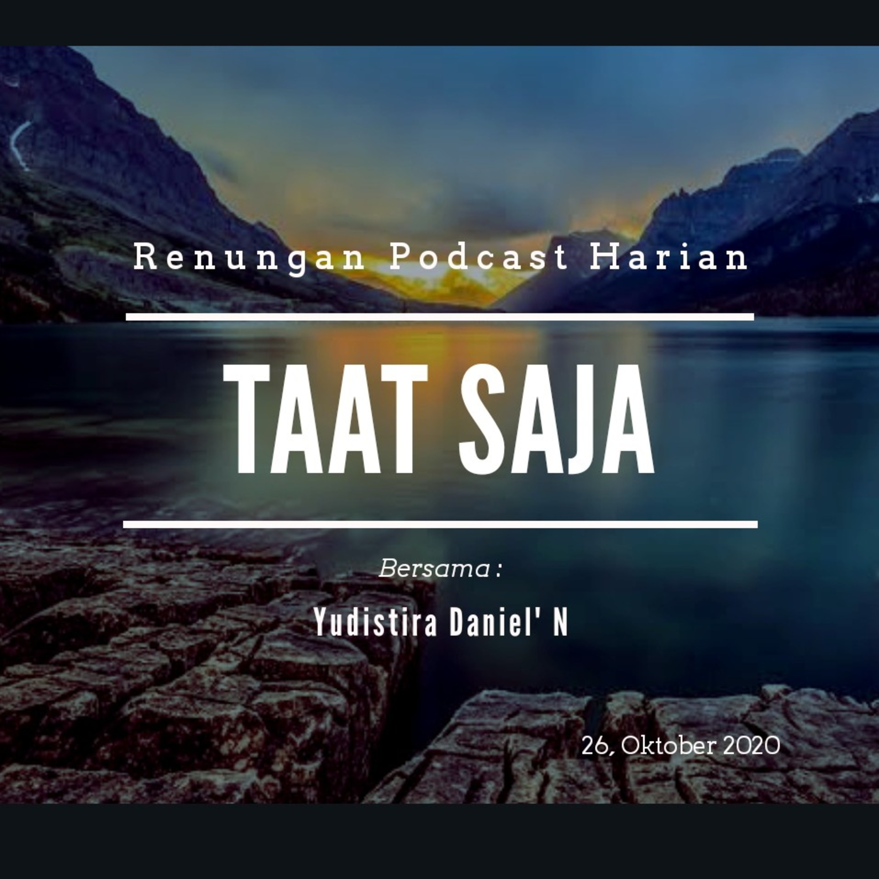 "TAAT SAJA" #renunganPagi  26, Oktober 2020 episode artwork