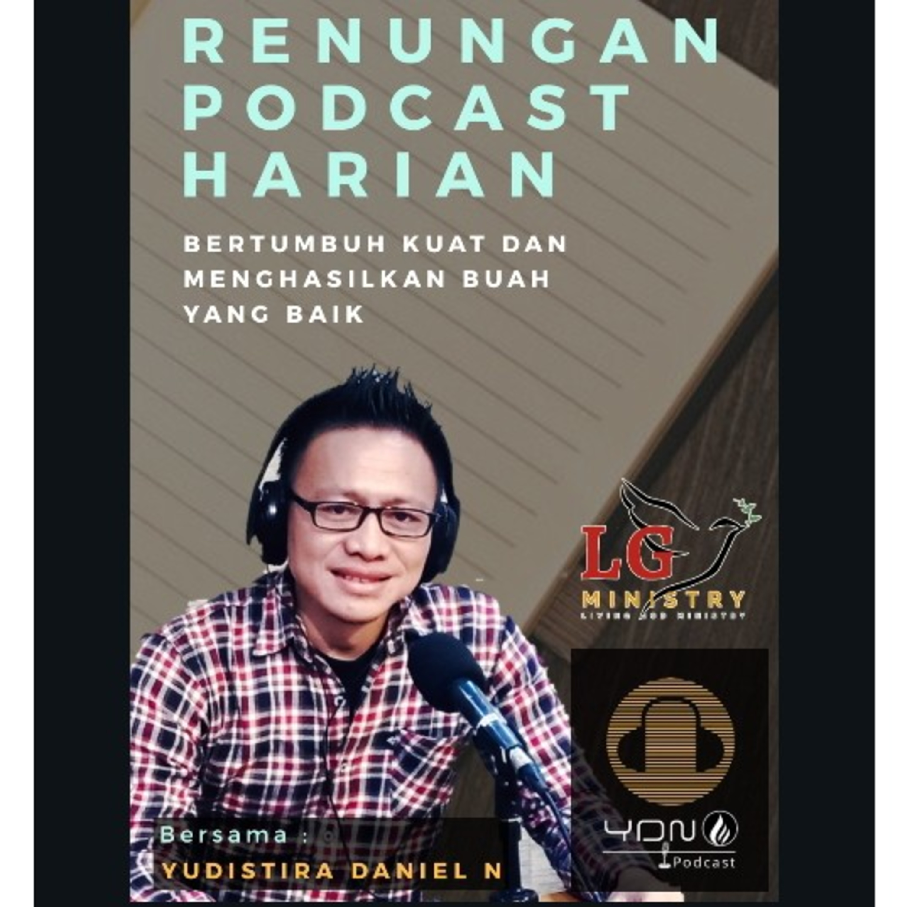 "CINTA YANG TAK PERNAH MENGECEWAKAN" #renunganHarian                       (malam waktu Indonesia) episode artwork