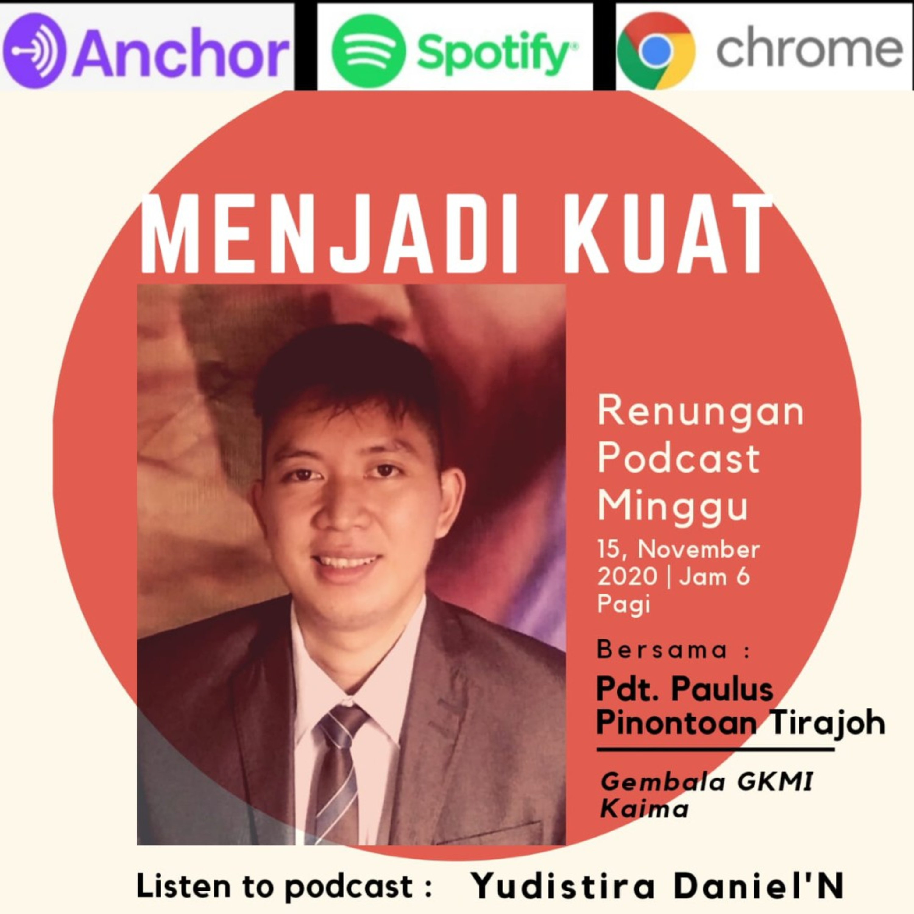 "MENJADI KUAT" #Renungan Minggu Pagi, Bersama : Pdt. Paulus Pinontoan Tirajoh. episode artwork