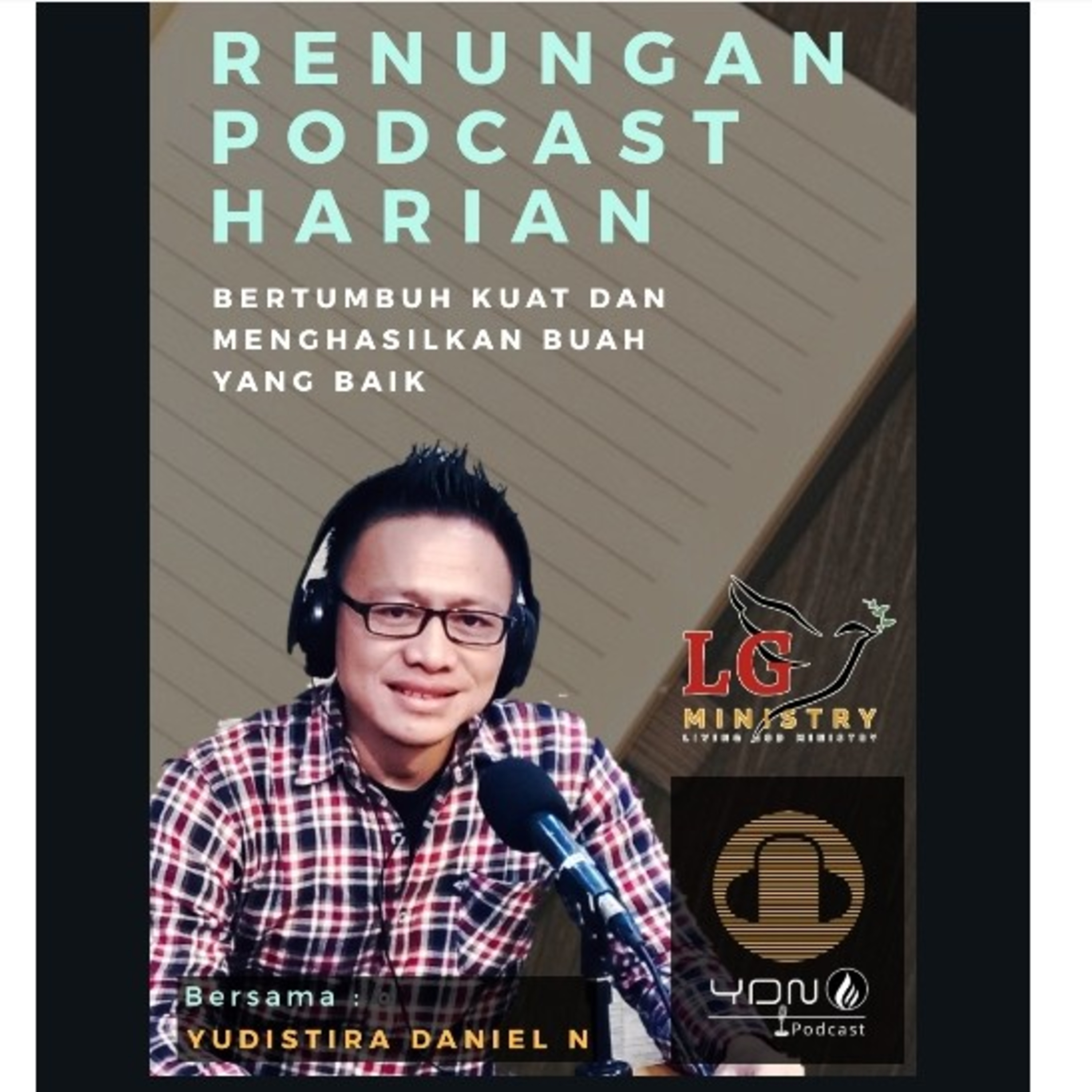 "BERDOALAH SETIAP HARI". #renunganHarian                      (malam waktu Indonesia) episode artwork