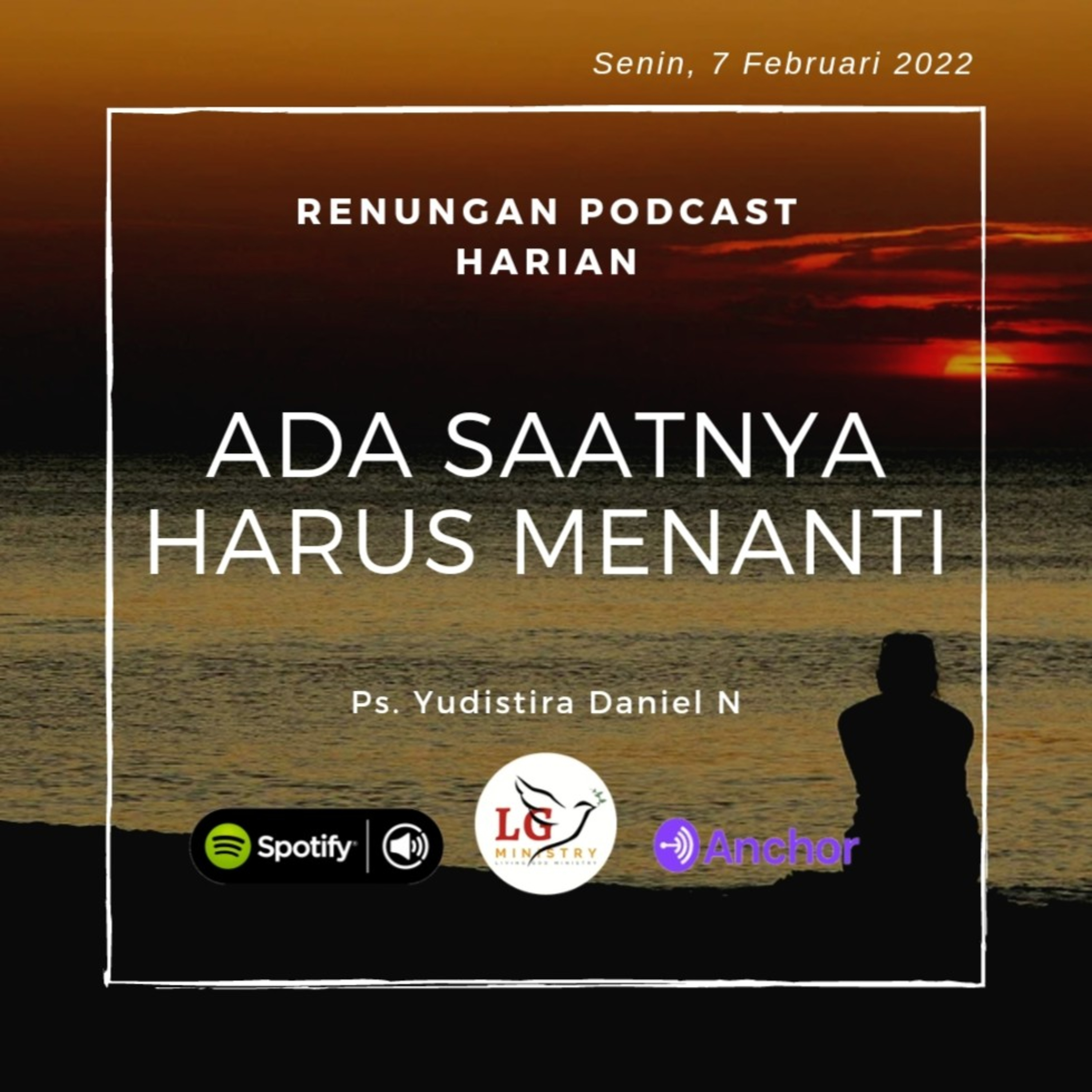 ADA SAATNYA HARUS MENANTI episode artwork