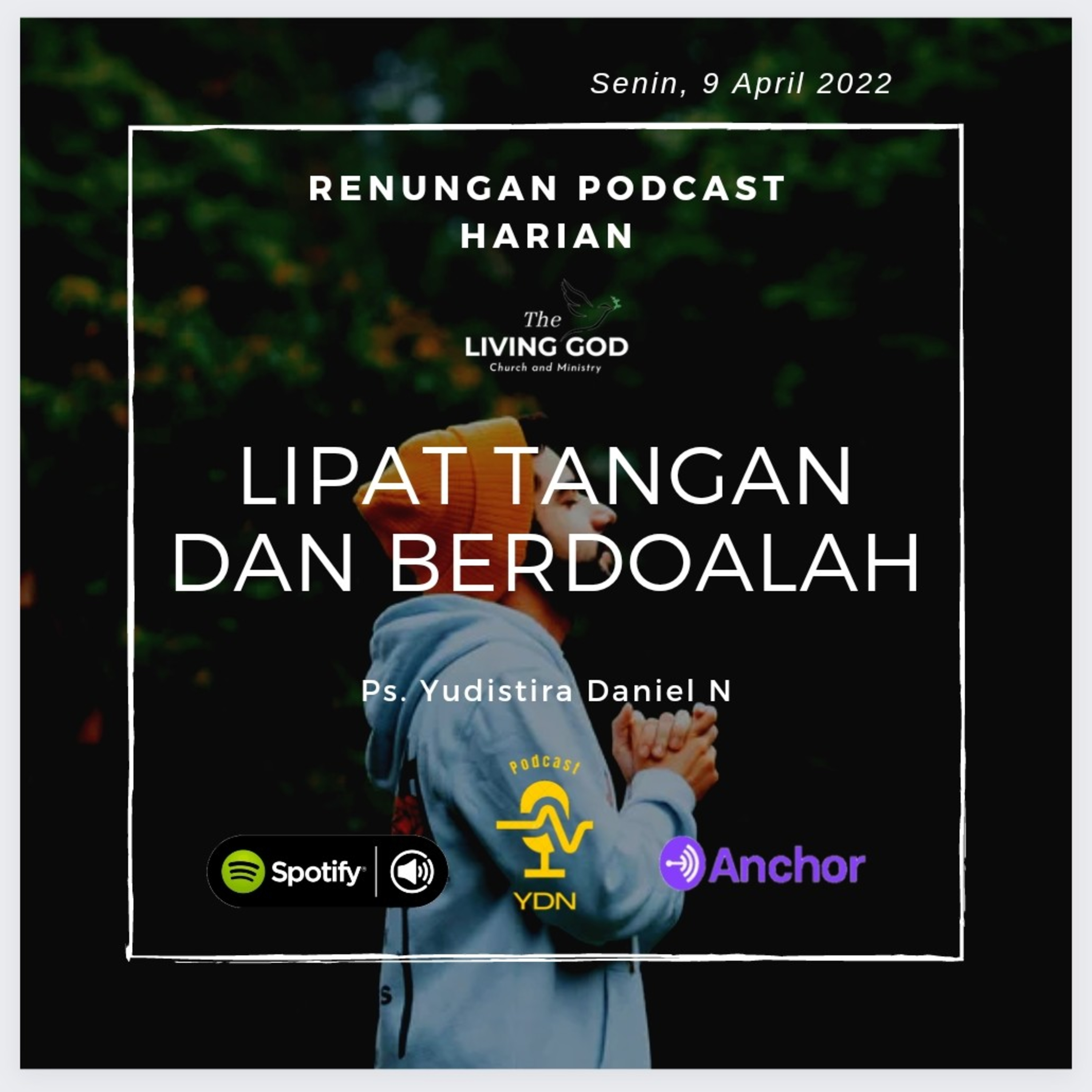 LIPAT TANGAN DAN BERDOALAH episode artwork