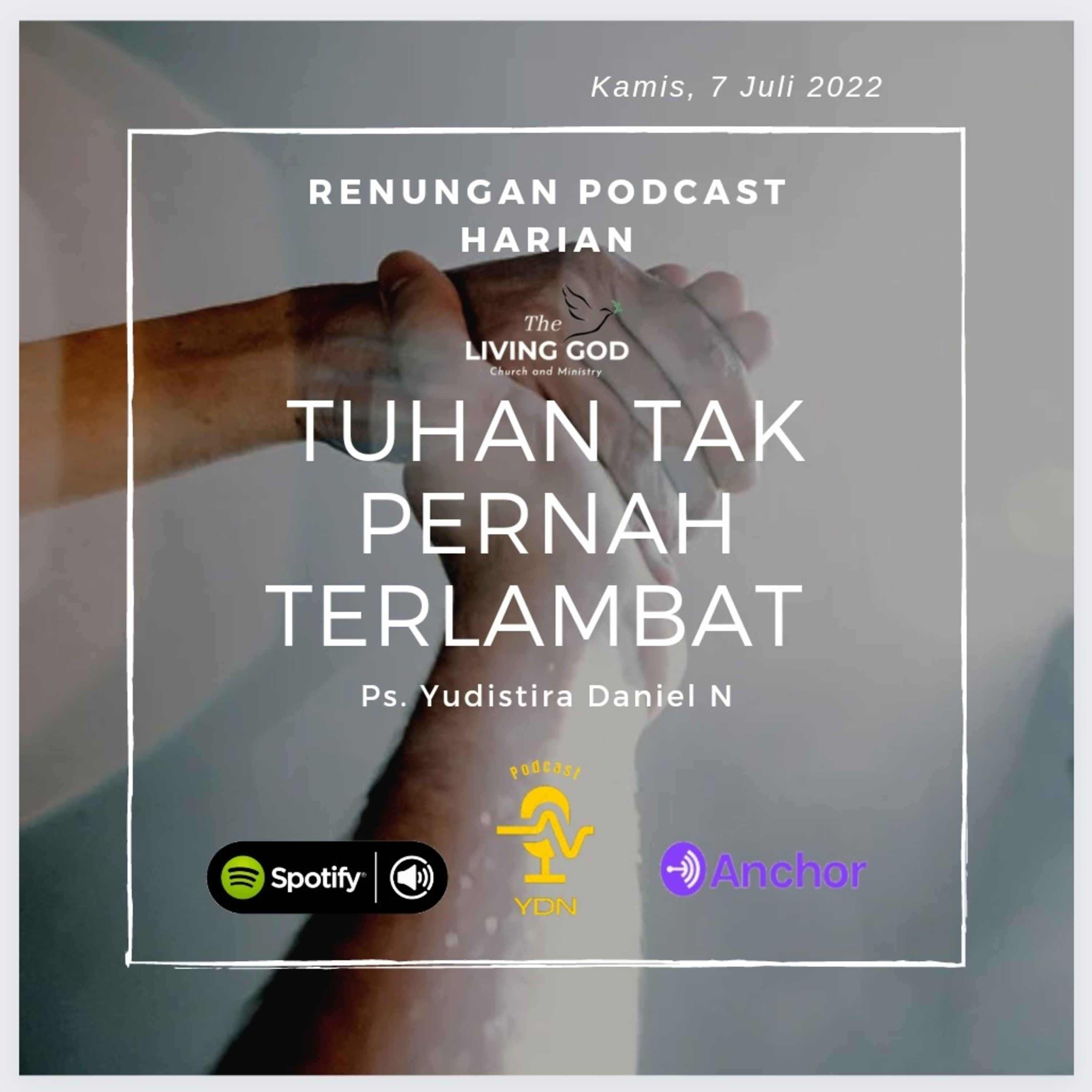 TUHAN TAK PERNAH TERLAMBAT  episode artwork