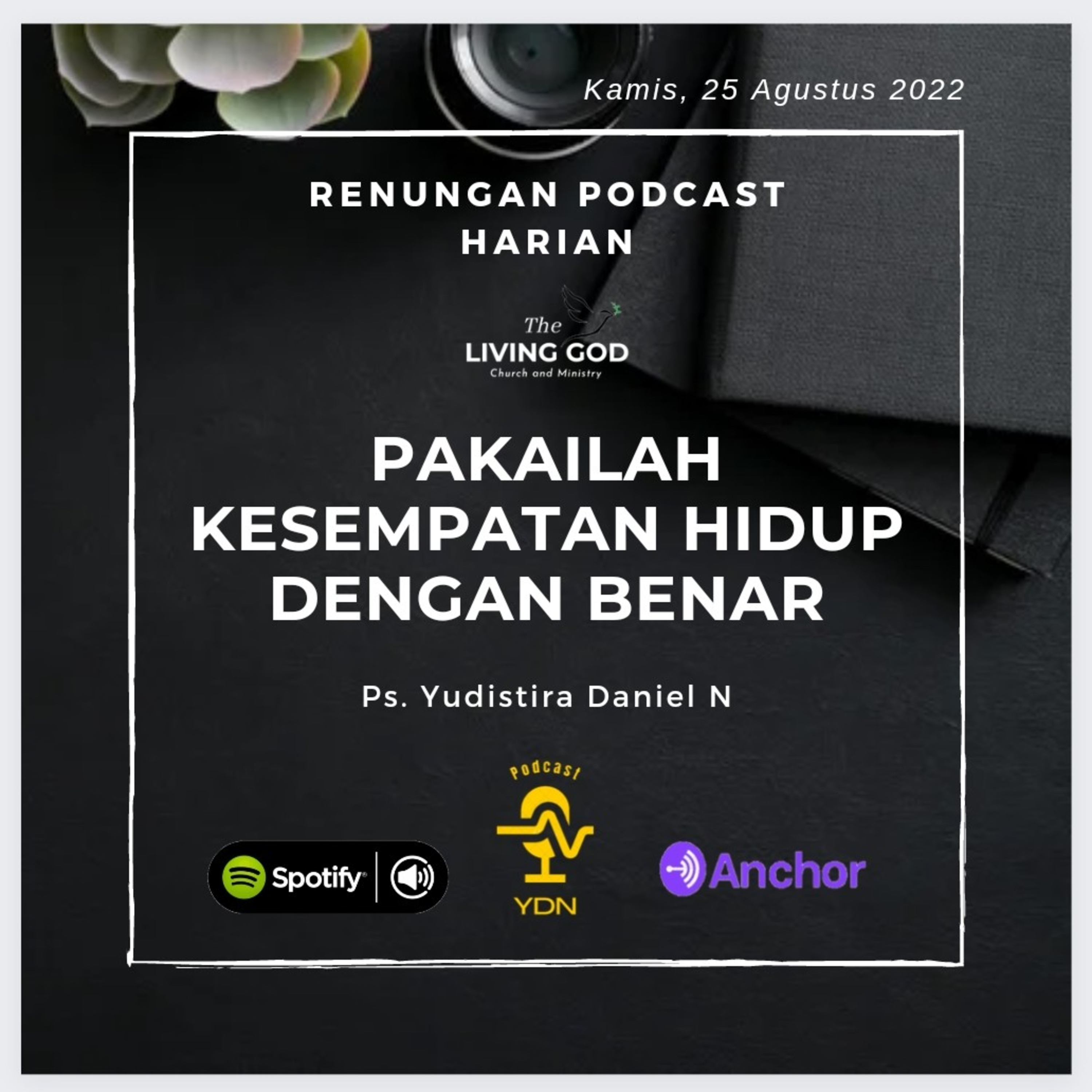 PAKAILAH KESEMPATAN HIDUP DENGAN BENAR  episode artwork