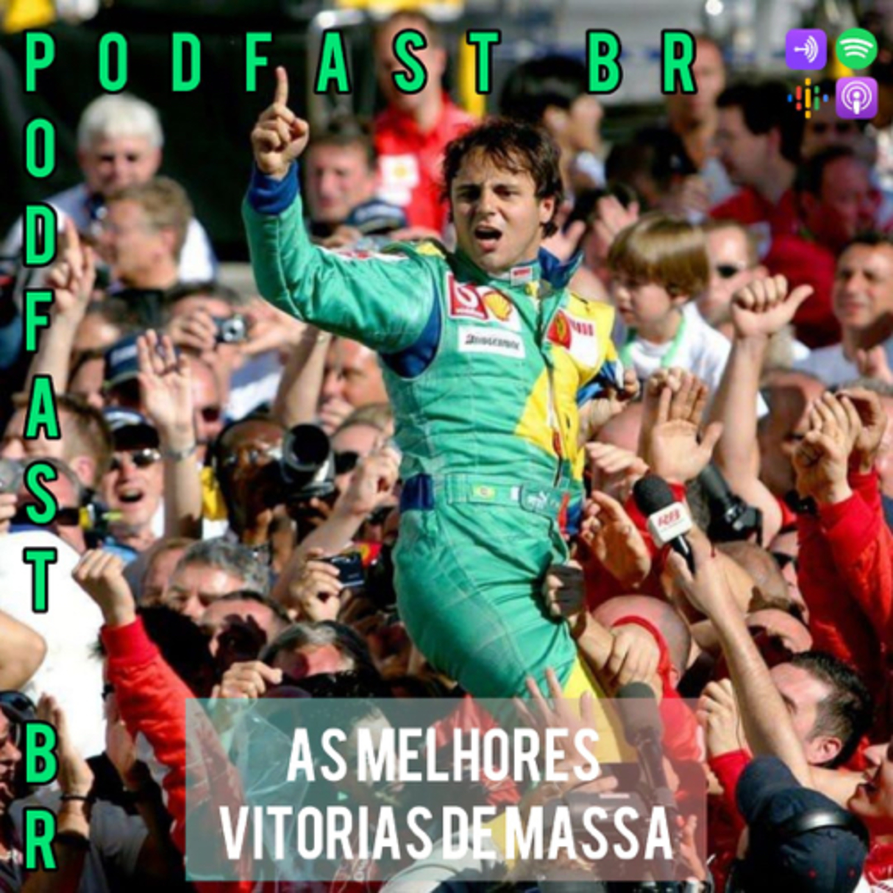 PodFastBR BÔNUS #01 - Top 5 melhores vitórias de Felipe Massa